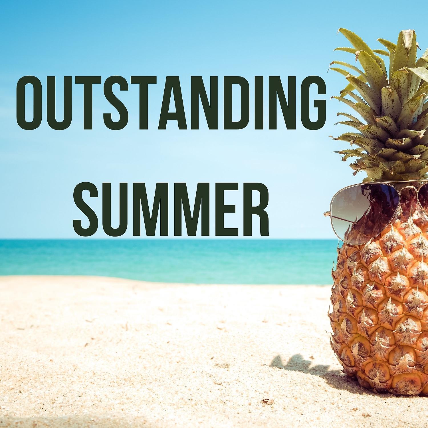 Постер альбома Outstanding Summer