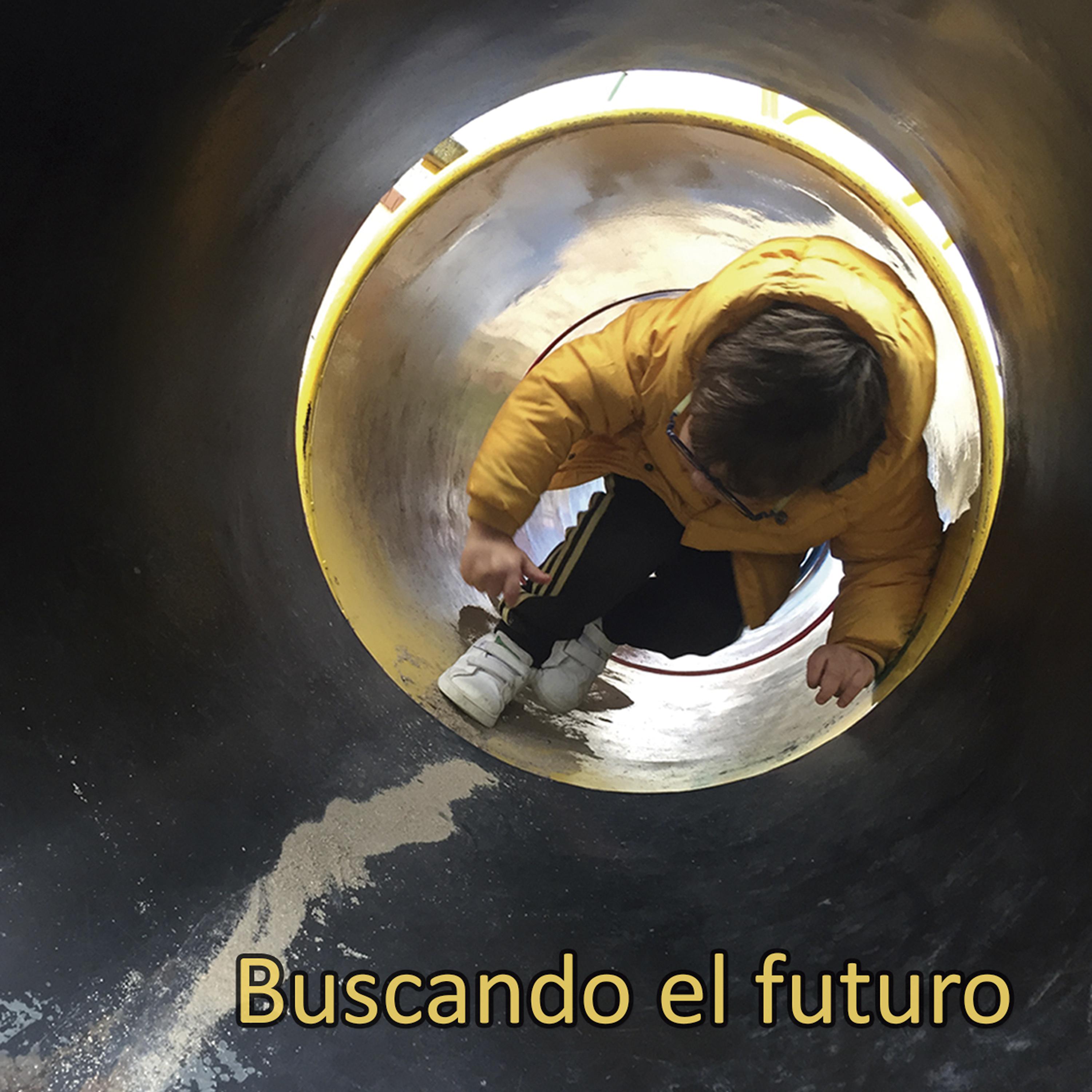 Постер альбома Buscando el Futuro