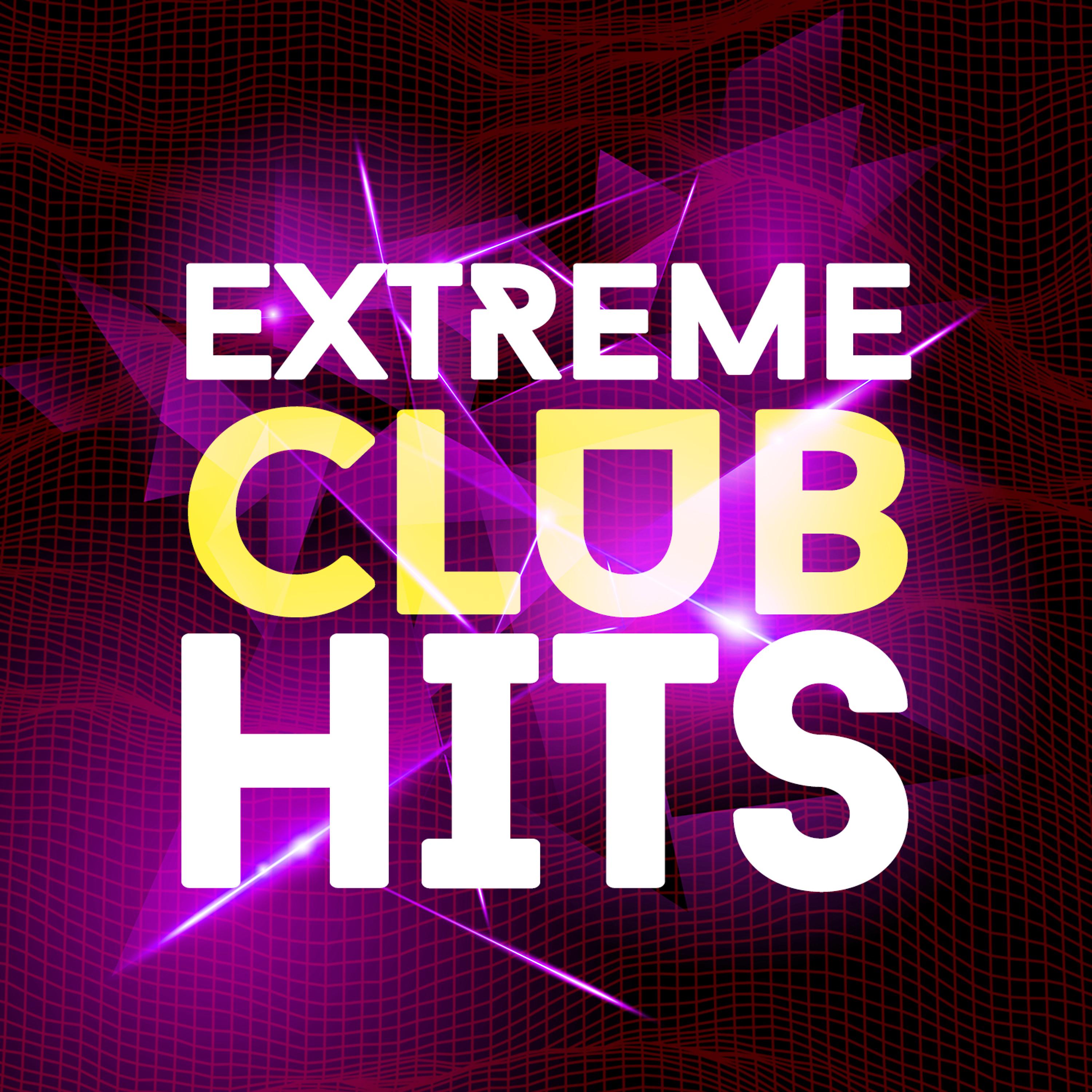 Постер альбома Extreme Club Hits