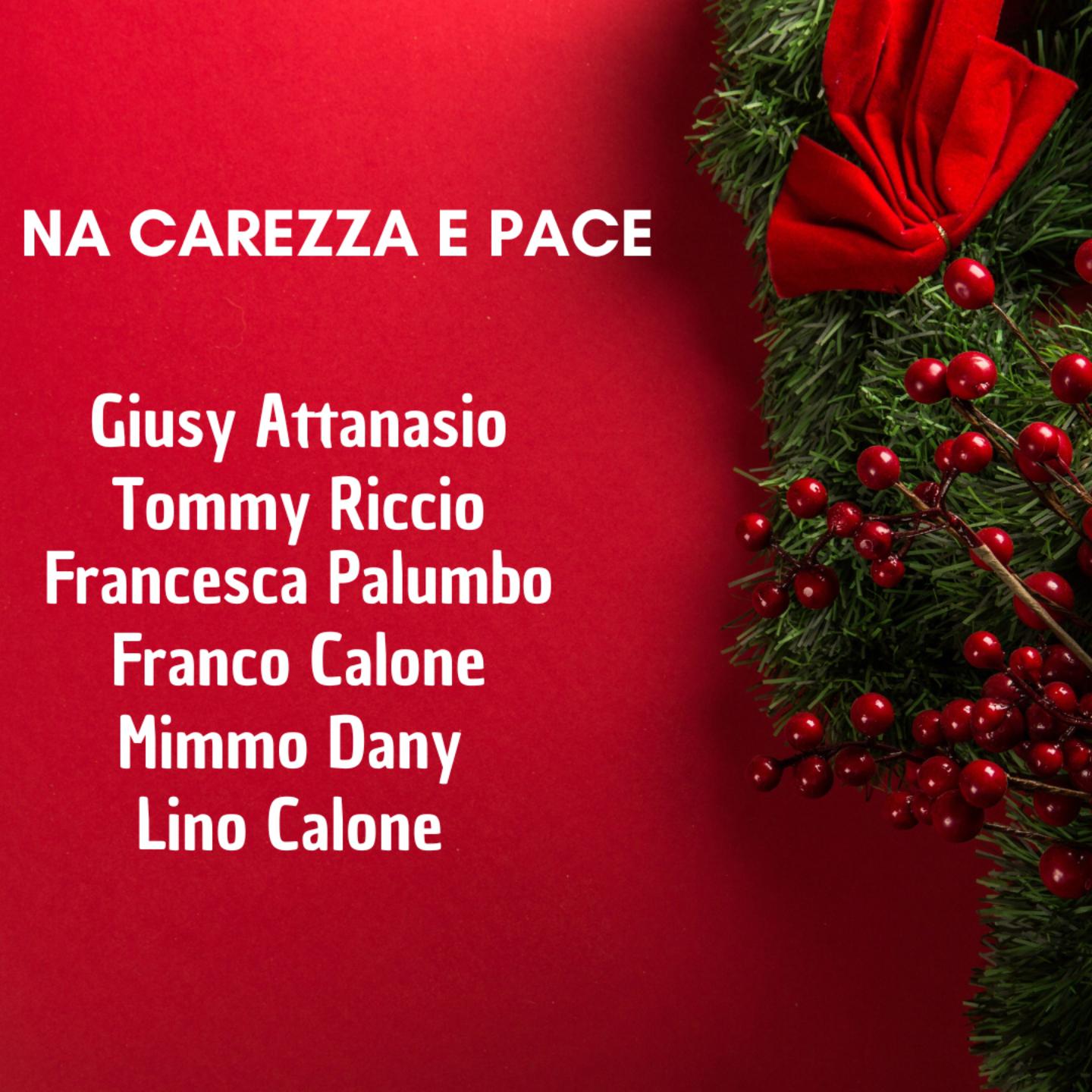Постер альбома Na Carezza E Pace