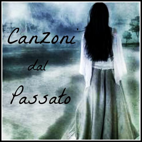 Постер альбома Canzoni dal passato