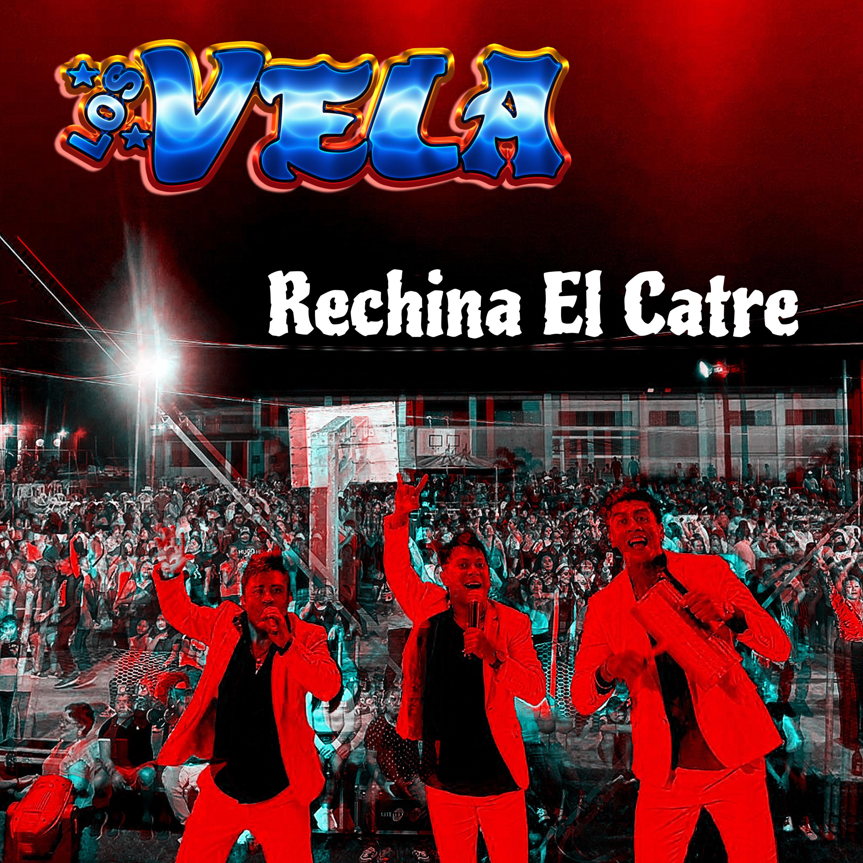 Постер альбома Rechina el Catre