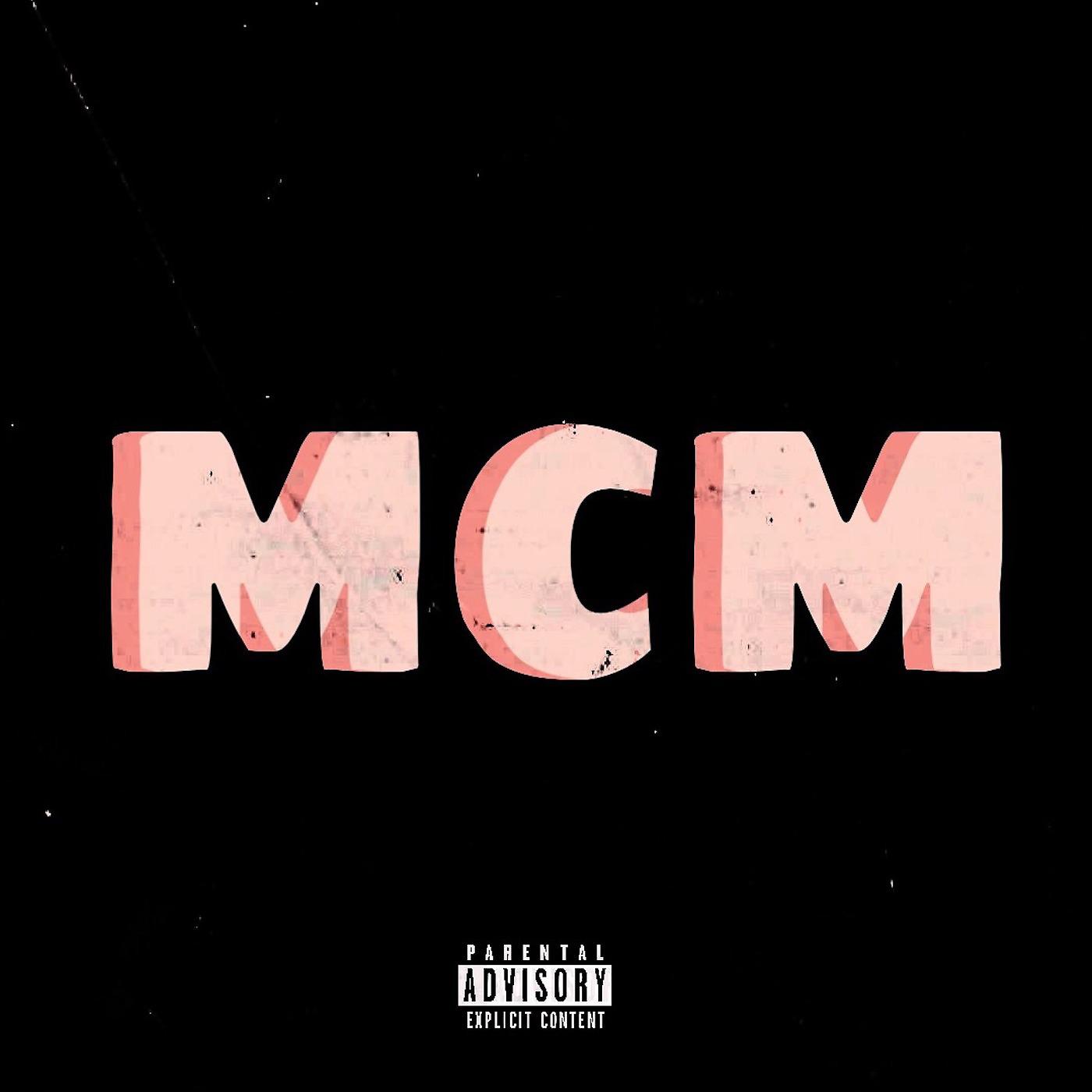 Постер альбома MCM (feat. Sgbandz)