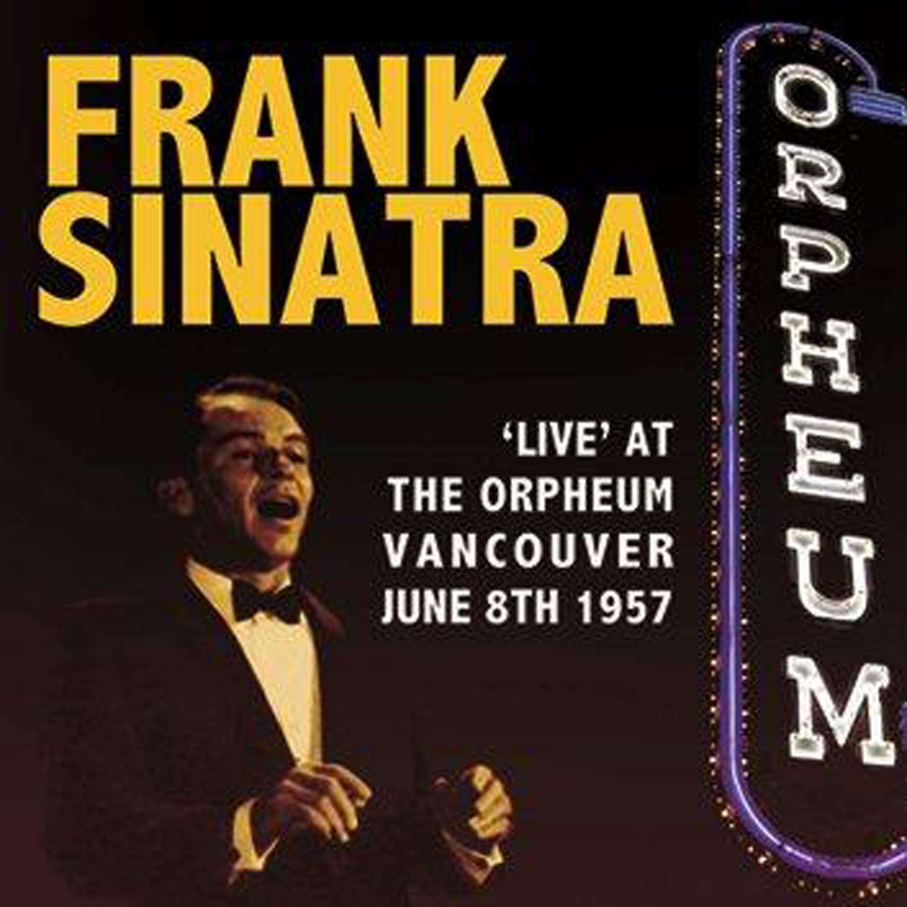 Постер альбома Live at The Orpheum Vancouver June 8th 1957