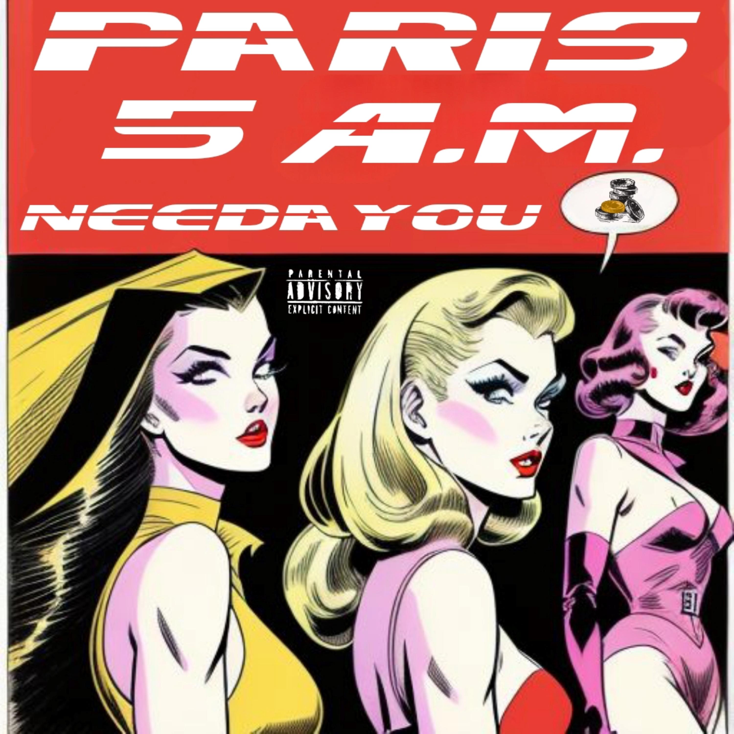 Постер альбома Paris 5 a.m.