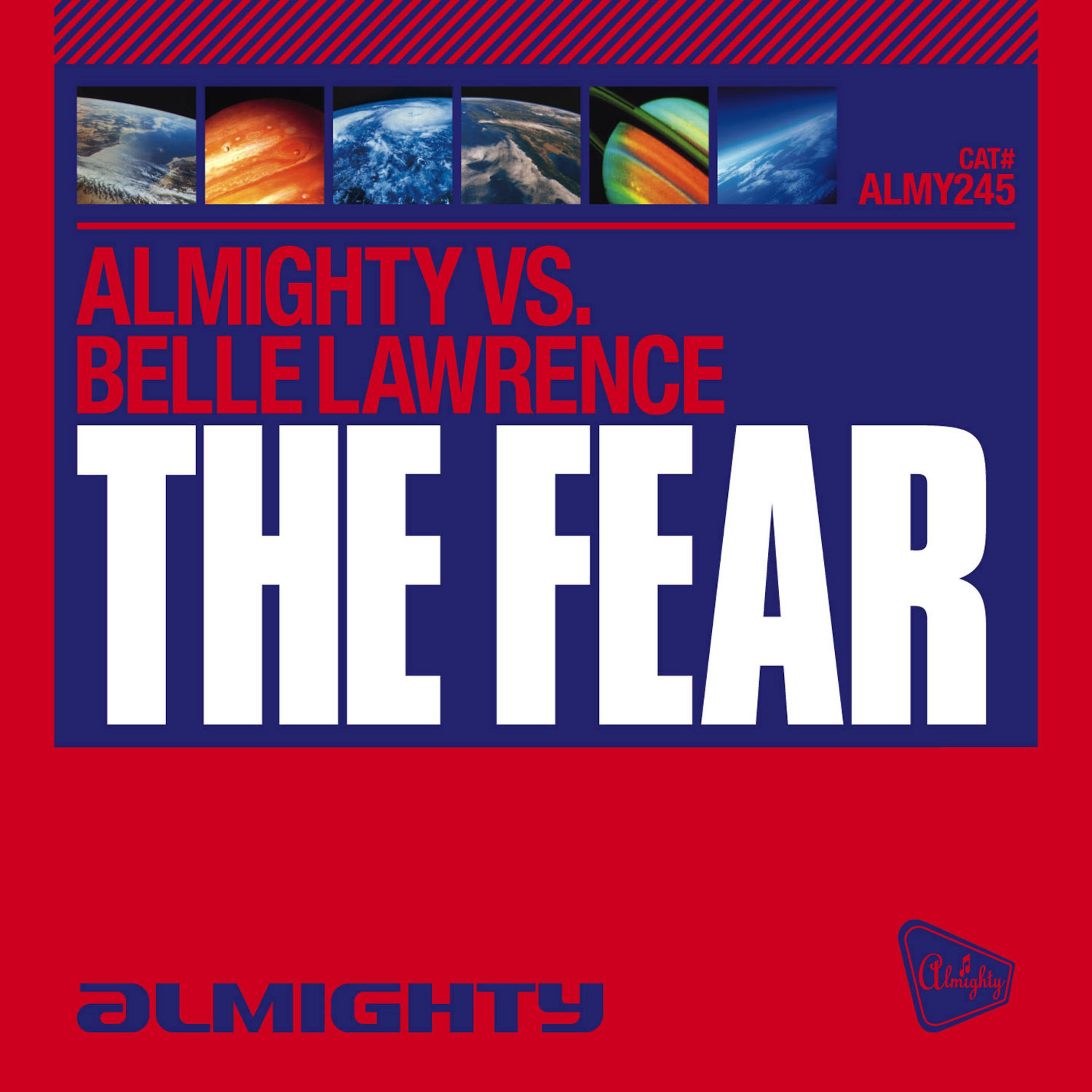 Постер альбома Almighty Presents: The Fear