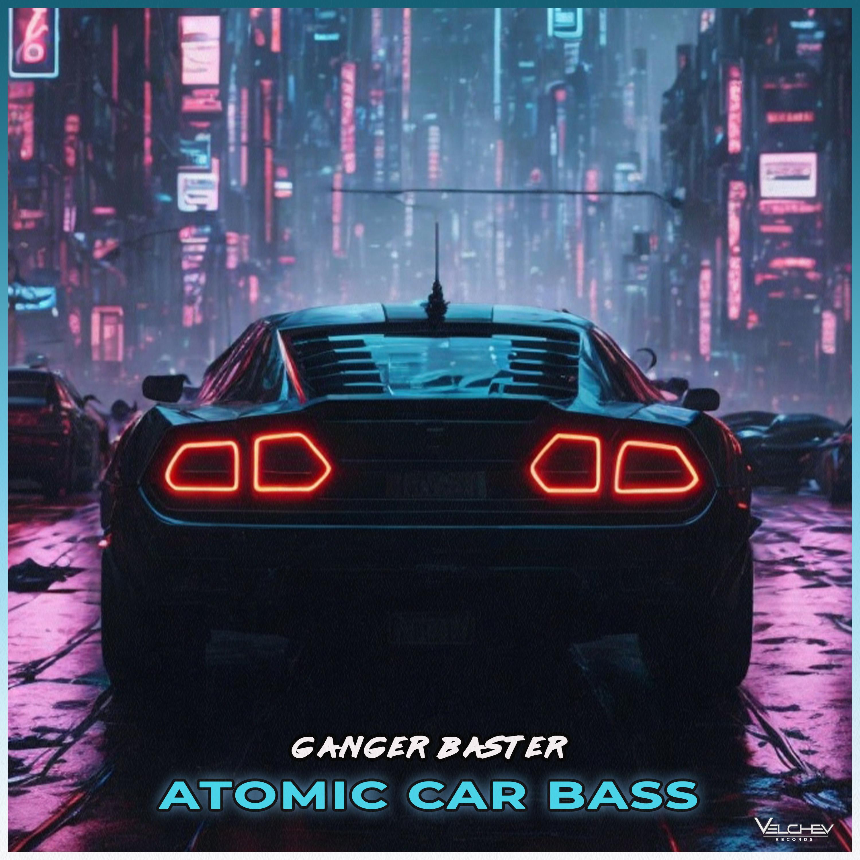Постер альбома Atomic Car Bass
