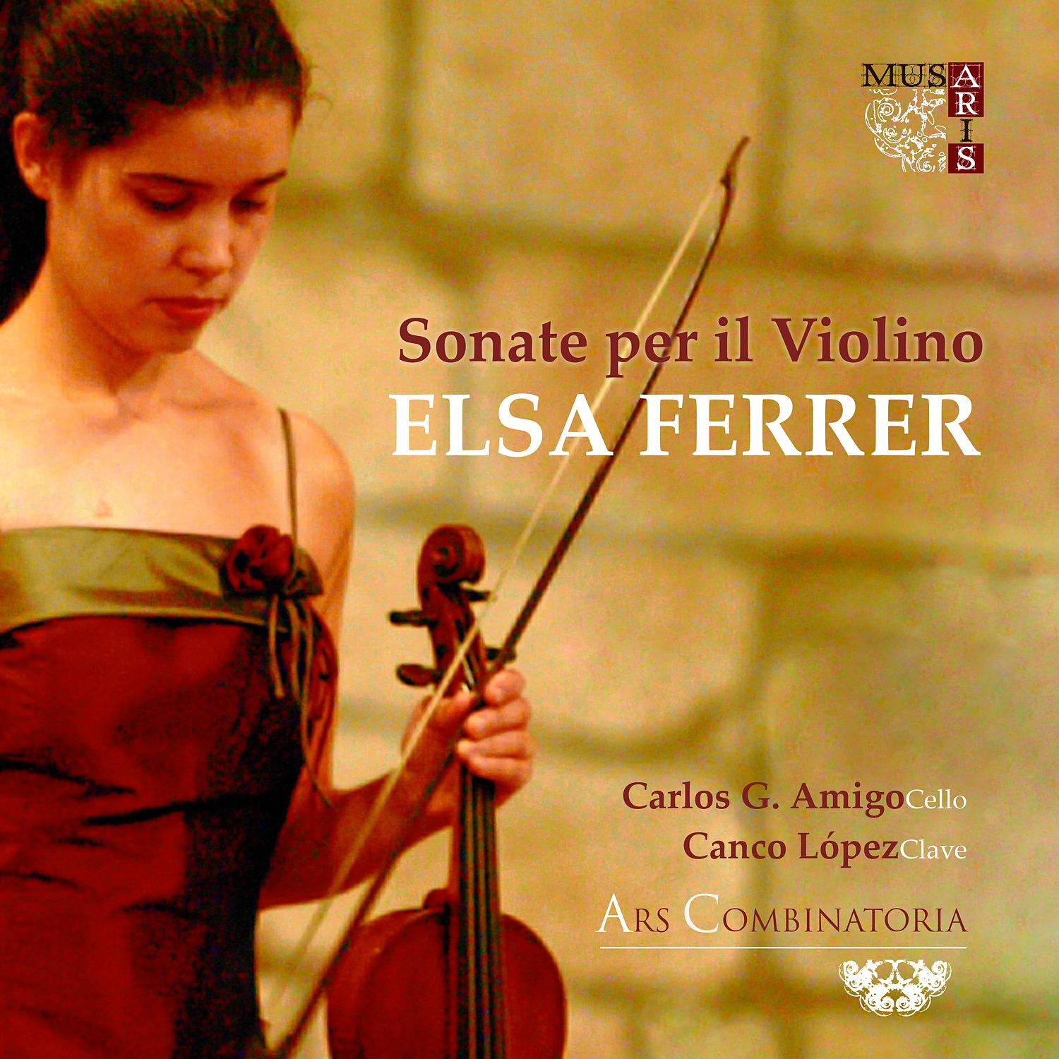 Постер альбома Sonate per il violino Elsa Ferrer