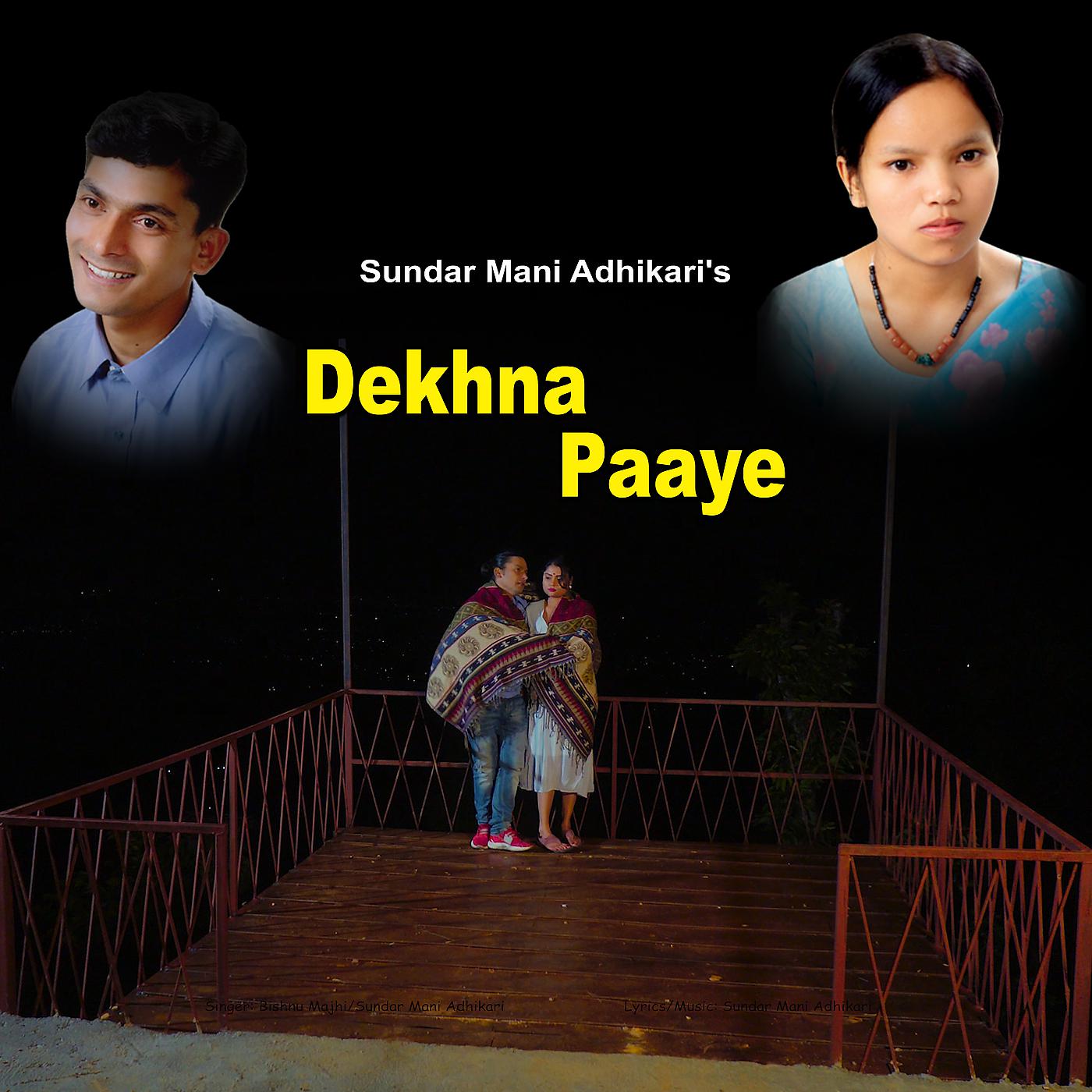 Постер альбома Dekhna Paaye