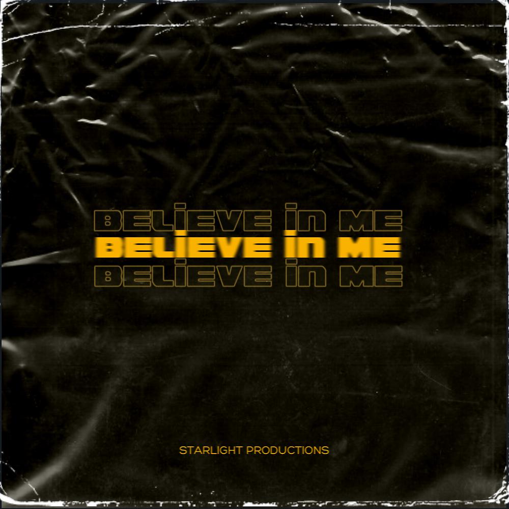Постер альбома Believe In Me