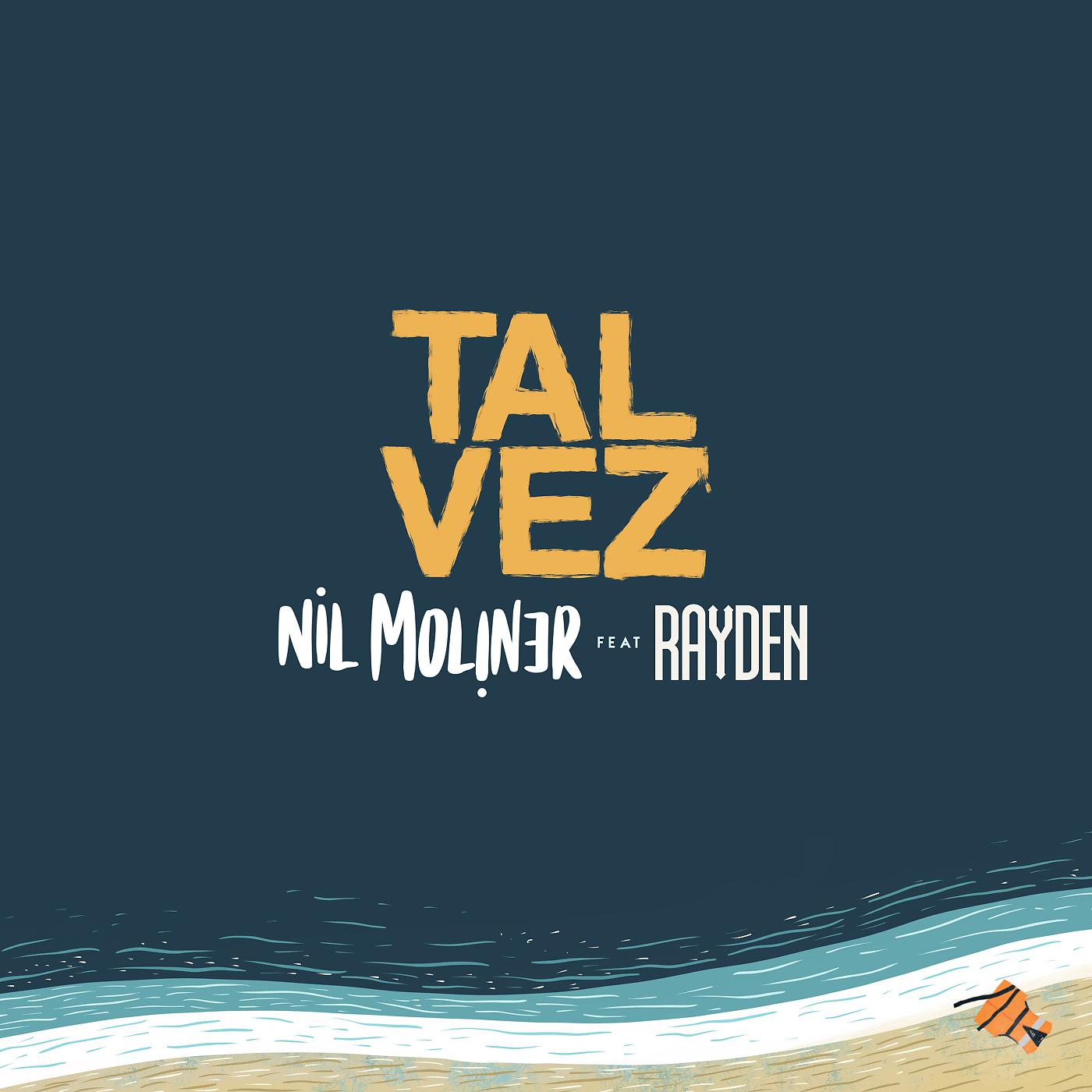 Постер альбома Tal Vez (feat. Rayden)
