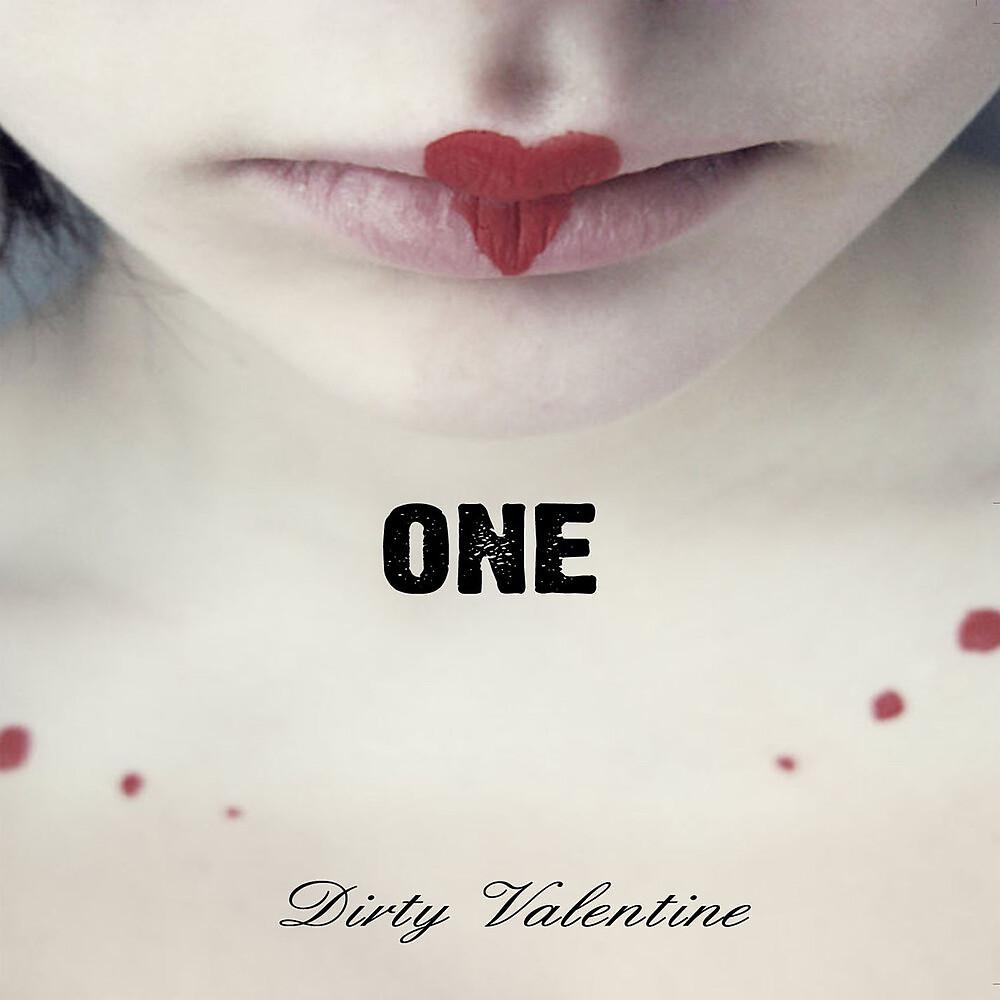 Постер альбома Dirty Valentine
