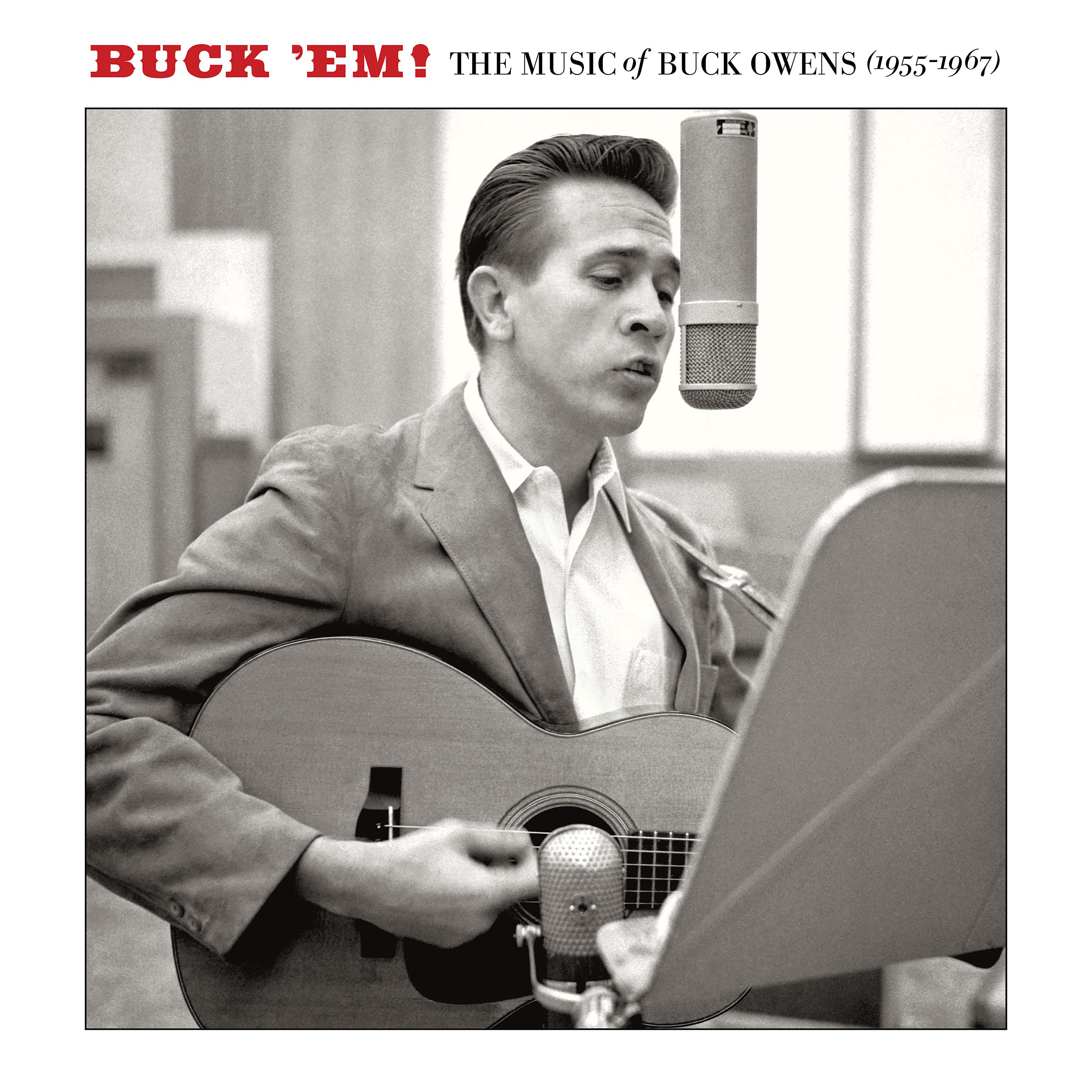 Постер альбома Buck 'Em! the Music of Buck Owens (1955-1967)