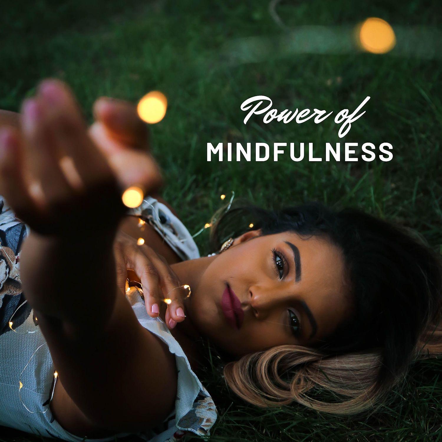 Постер альбома Power of Mindfulness