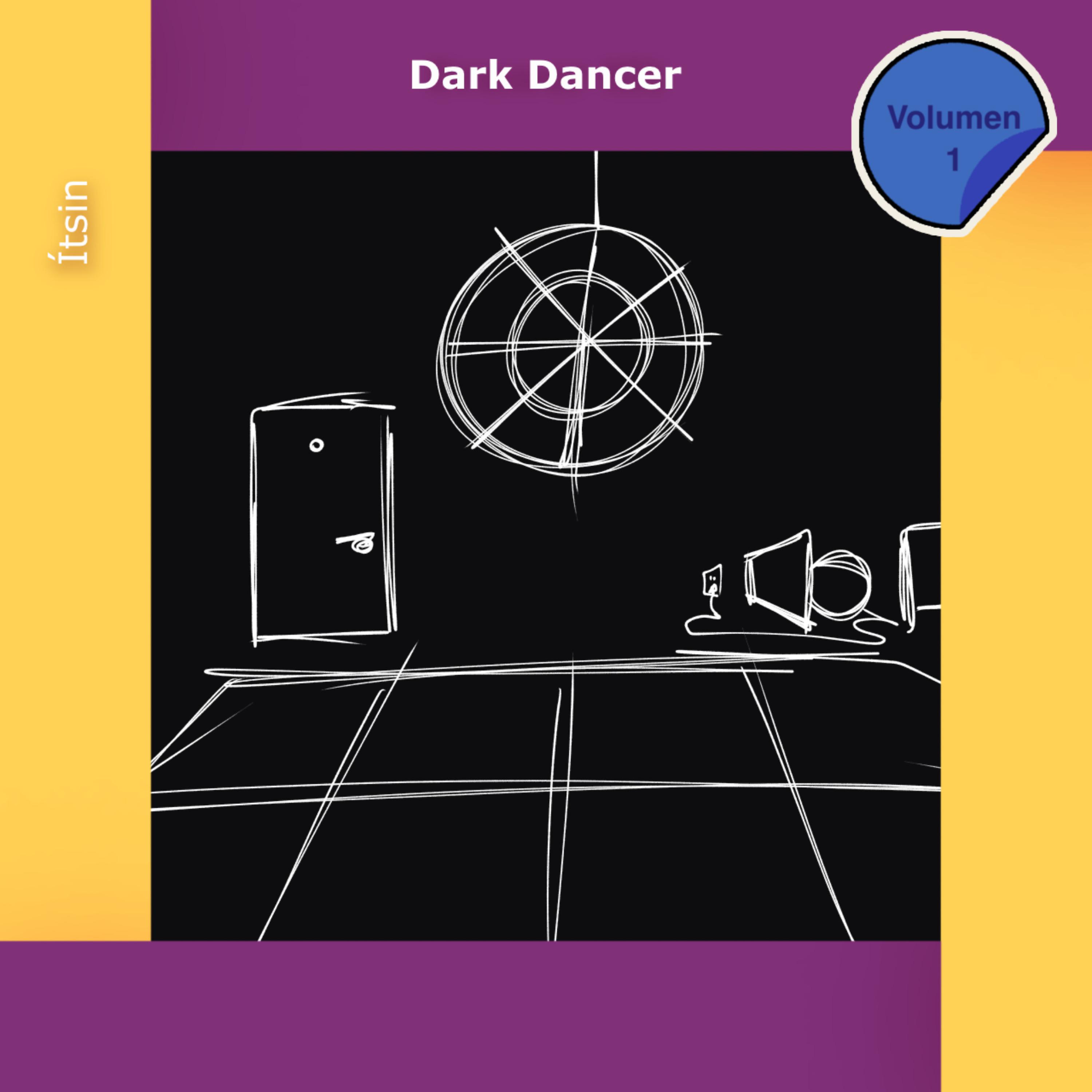 Постер альбома Dark Dancer, Vol. 1