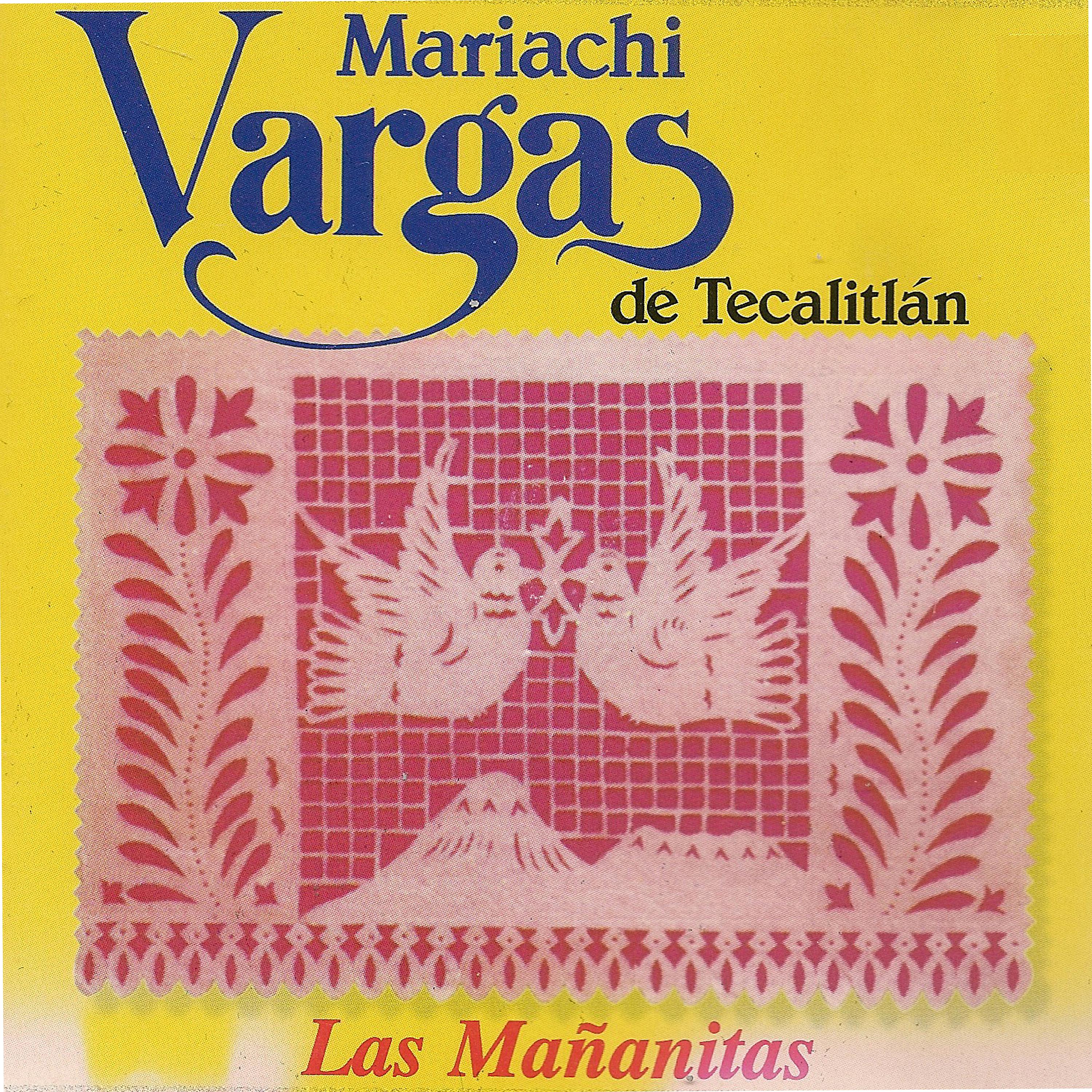 Постер альбома Mariachi Vargas de Tecalitlàn