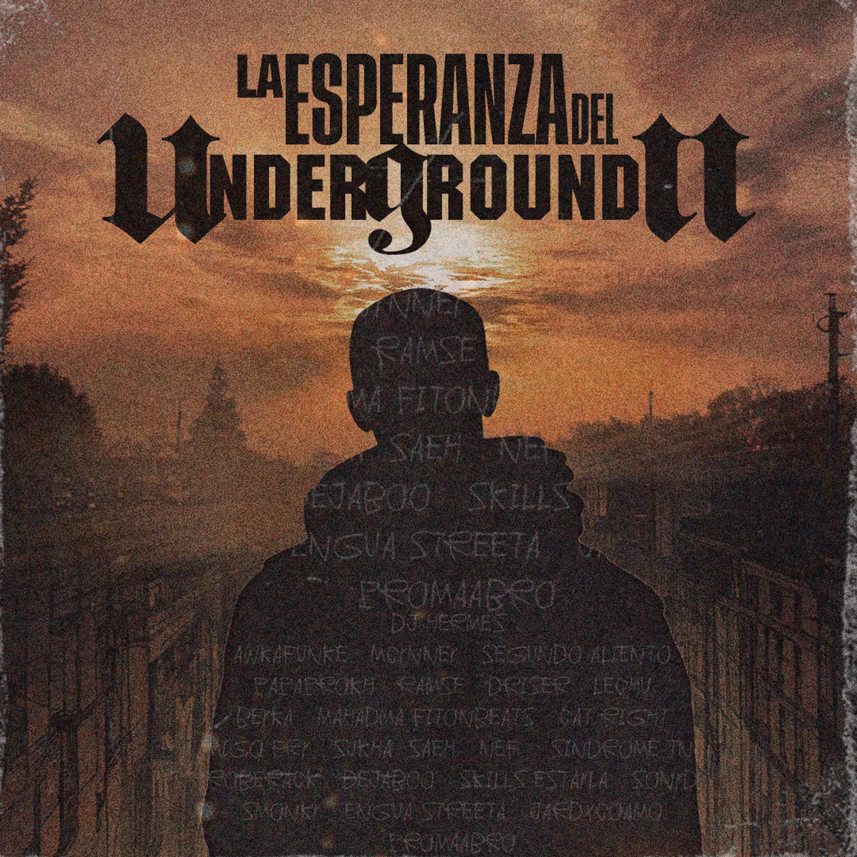 Постер альбома La Esperanza del Underground II