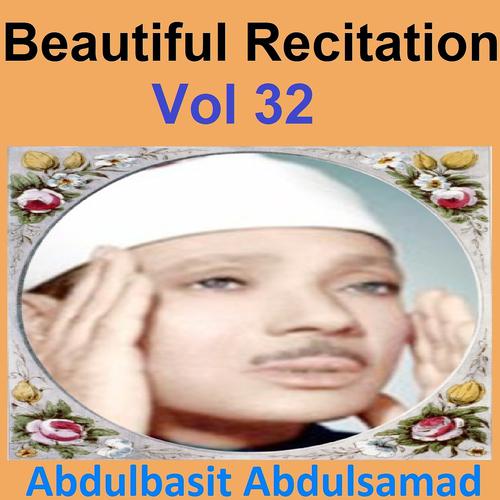 Постер альбома Beautiful Recitation, Vol. 32