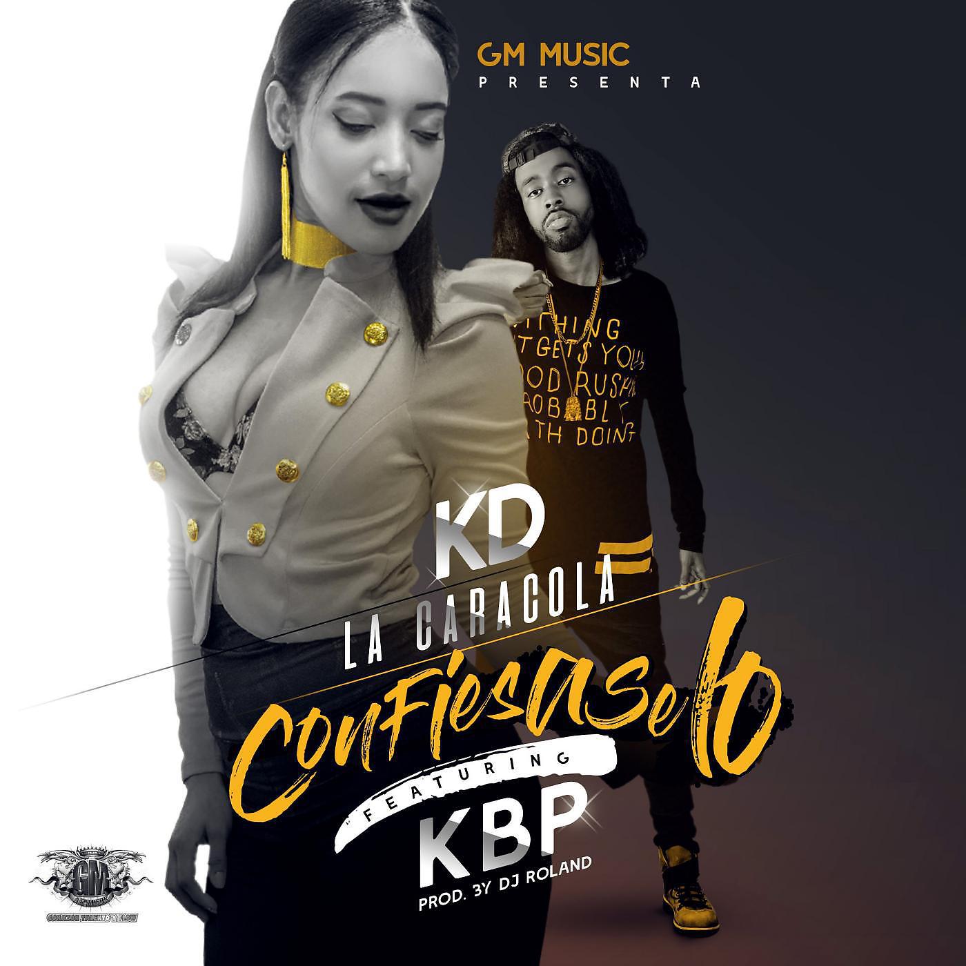 Постер альбома Confiesaselo (feat. Kbp)