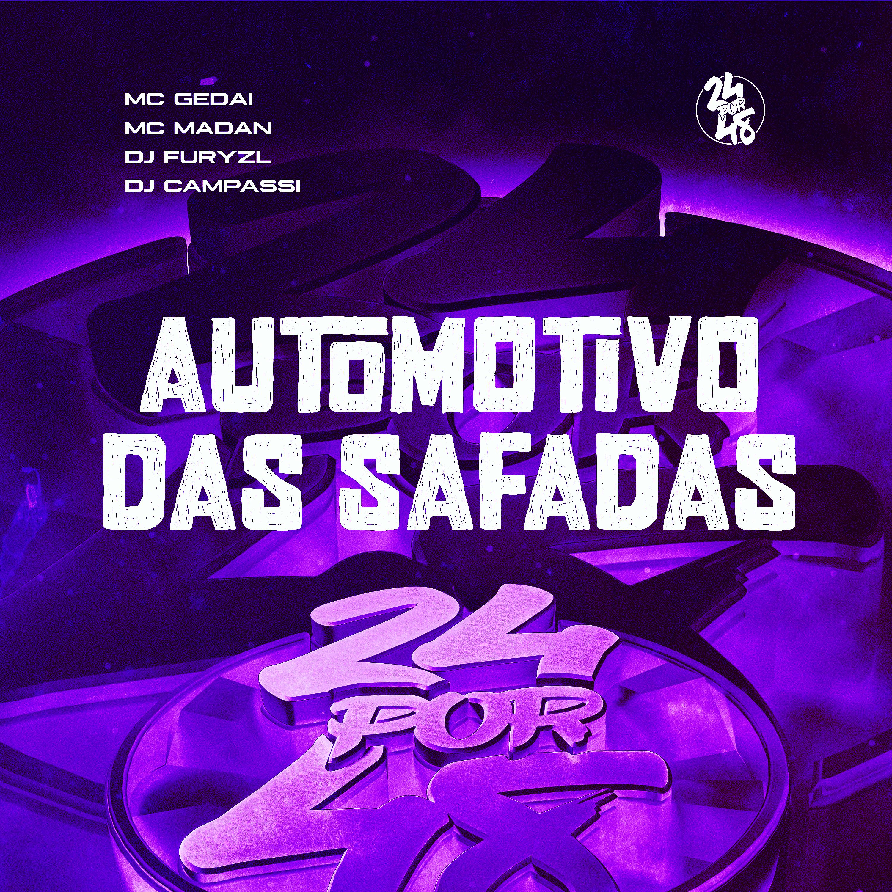 Постер альбома Automotivo das Safadas