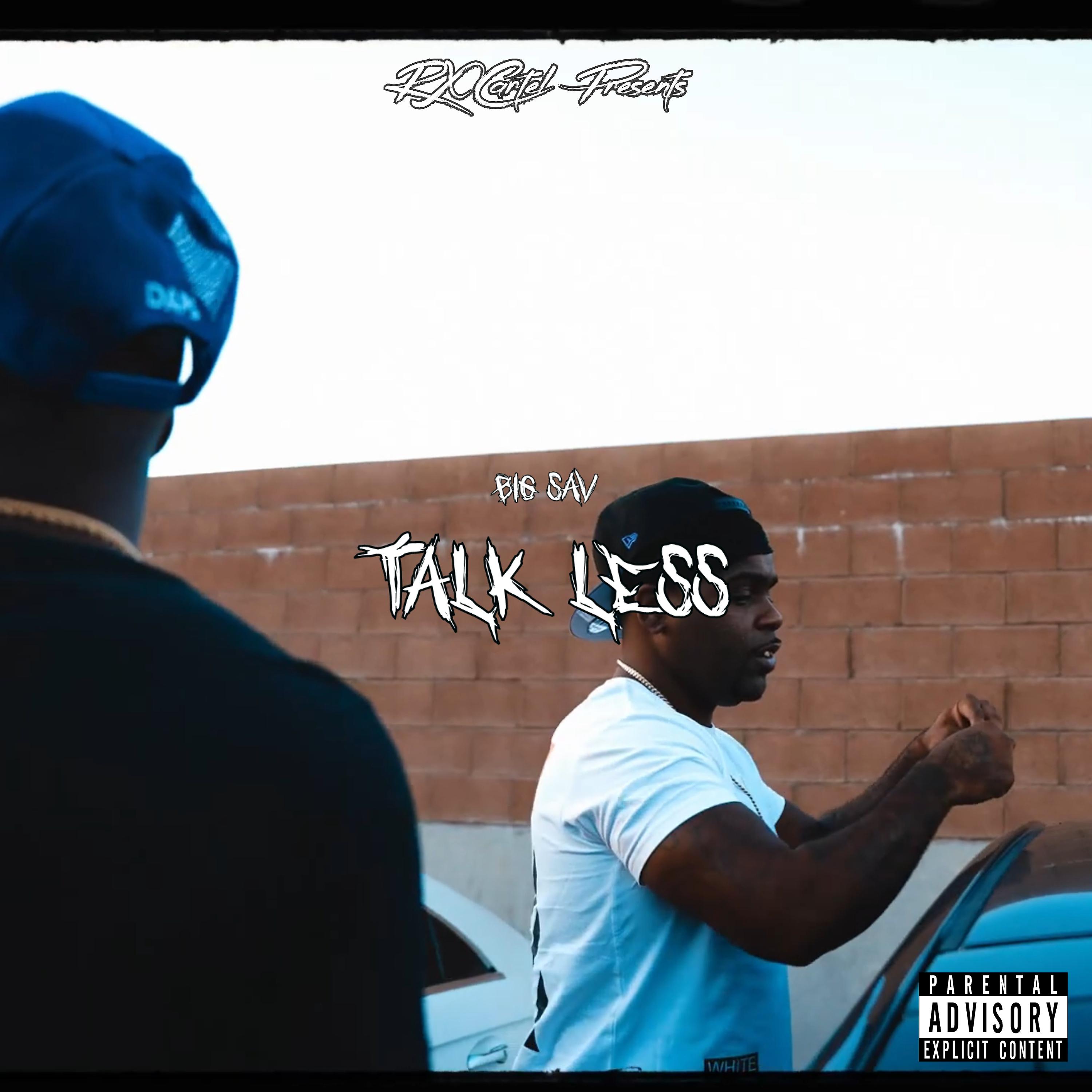 Постер альбома Talk Less