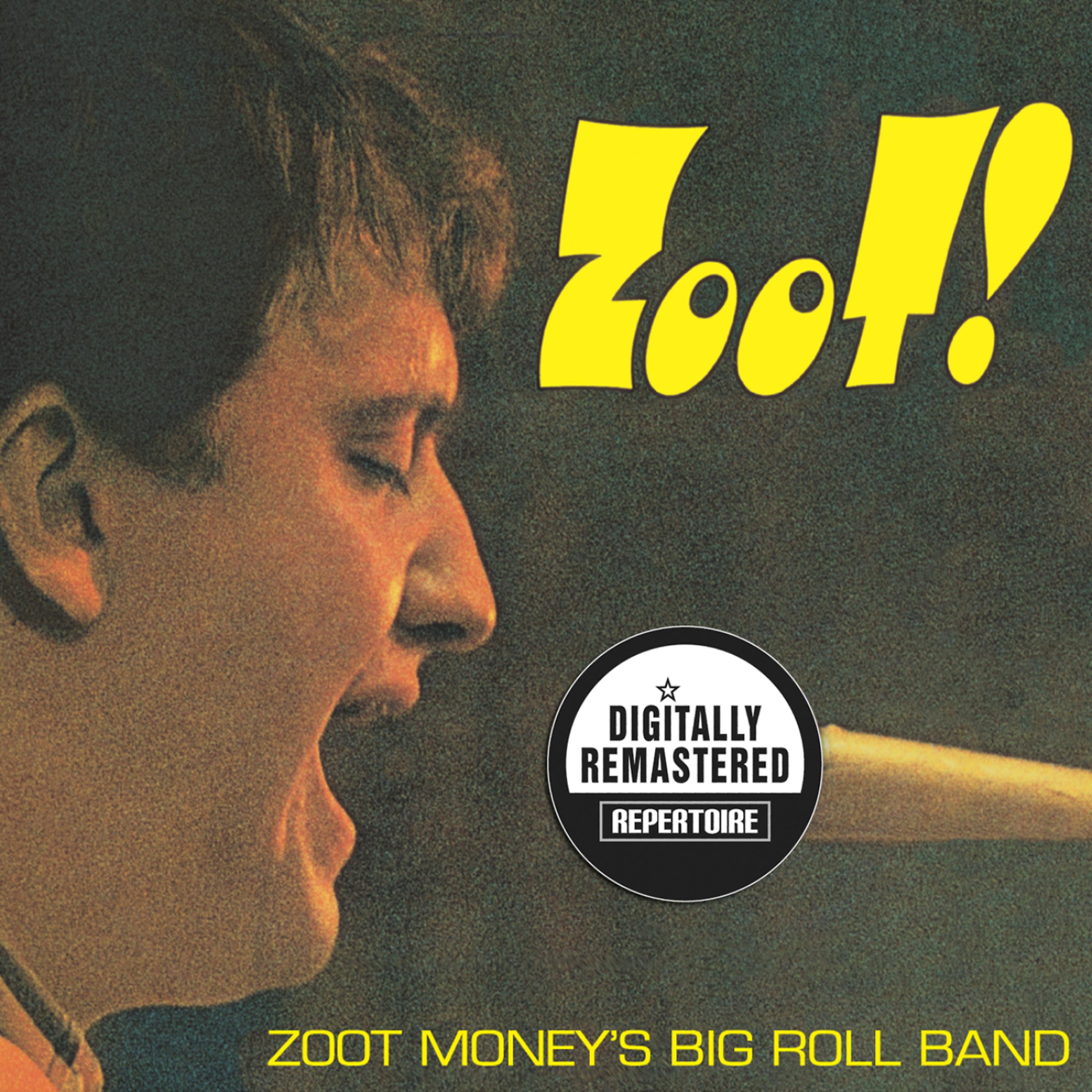 Постер альбома Zoot (Digitally Remastered Version)