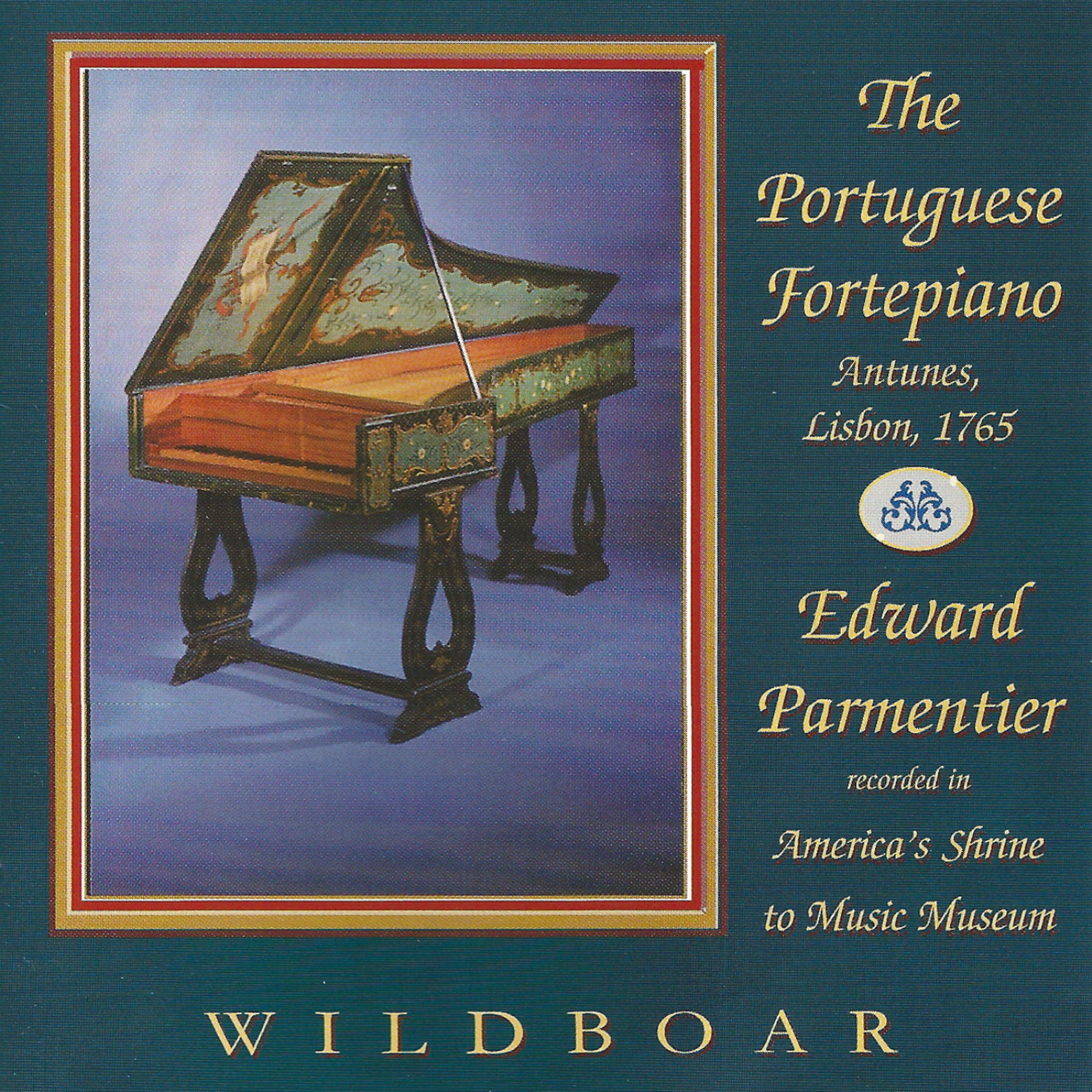 Постер альбома The Portuguese Fortepiano: 18th-Century Iberian Keyboard Music
