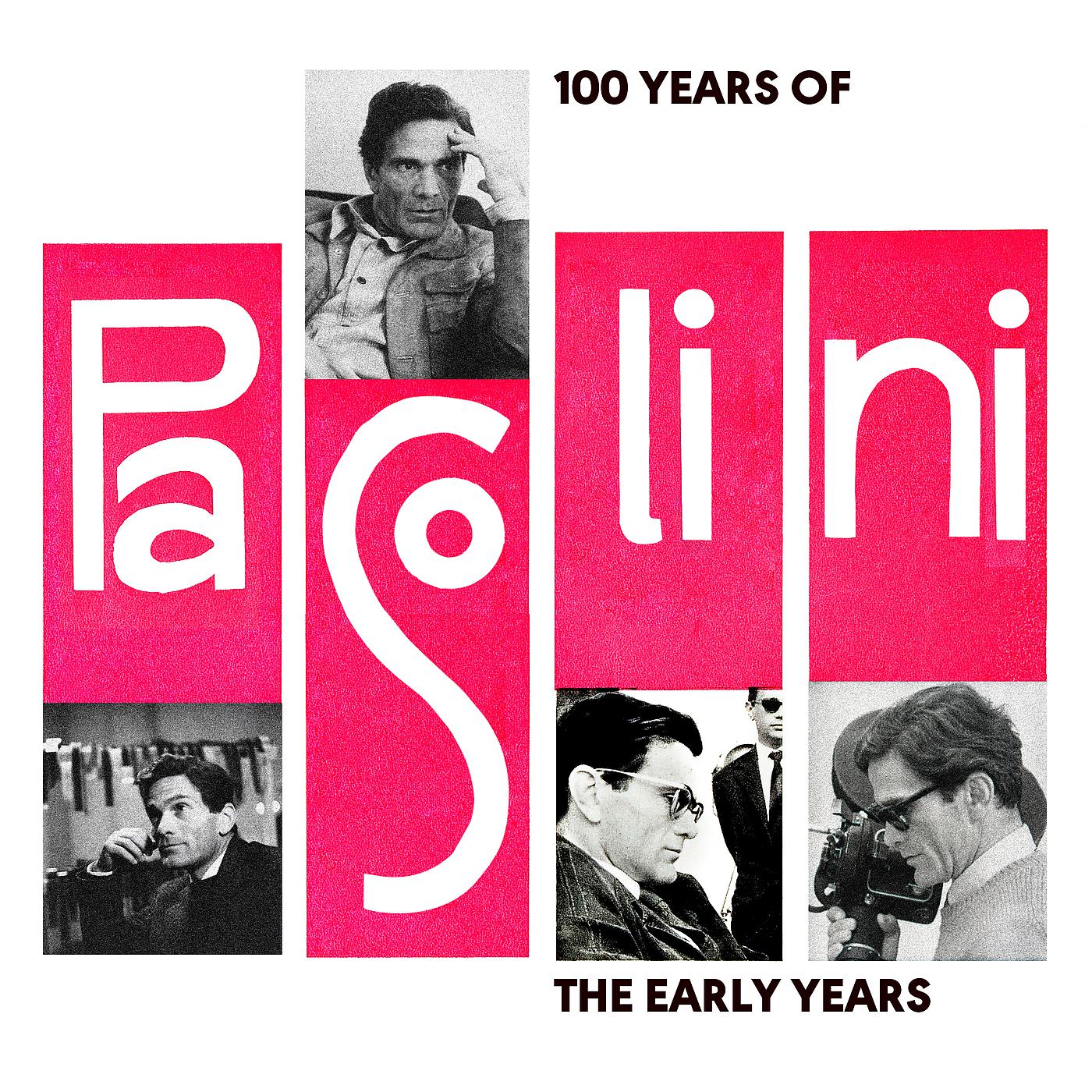Постер альбома 100 Years of Pasolini: The Early Days