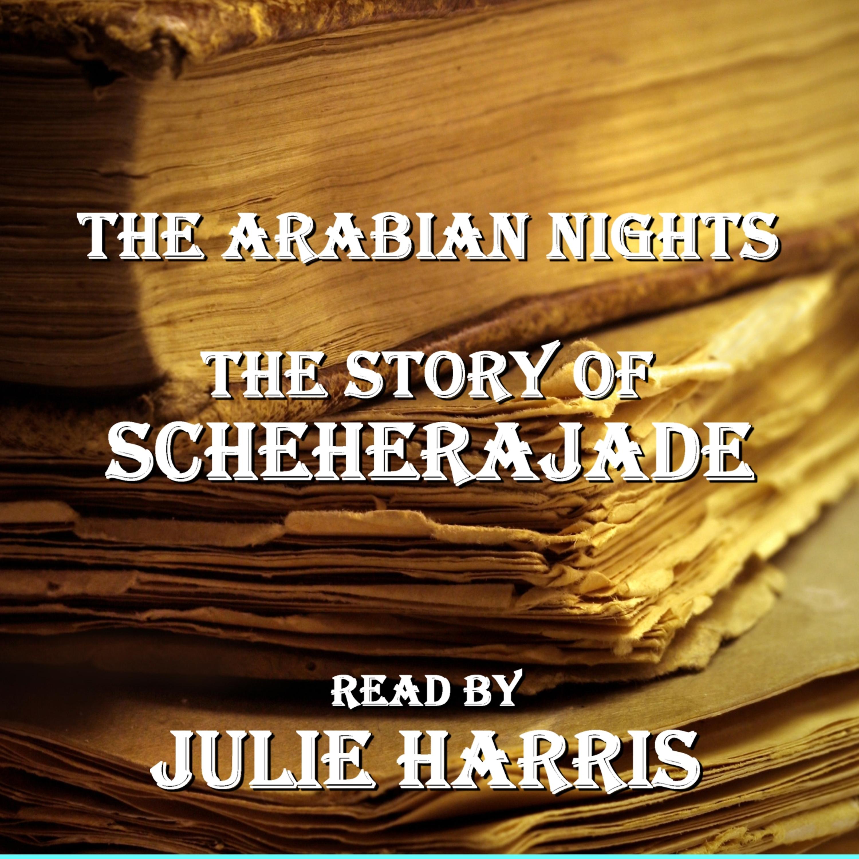 Постер альбома The Arabian Nights - The Story of Scheherajade