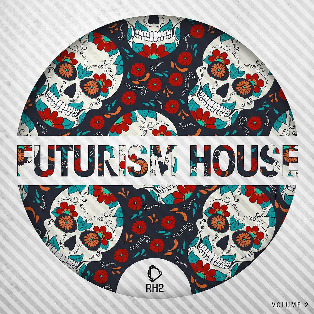 Постер альбома Futurism House, Vol. 2