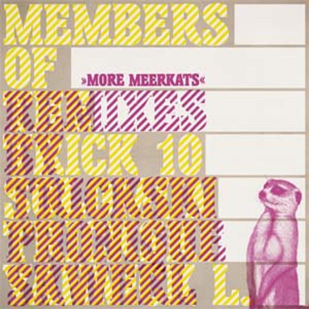 Постер альбома Members Of The Trick 10: More Meerkats