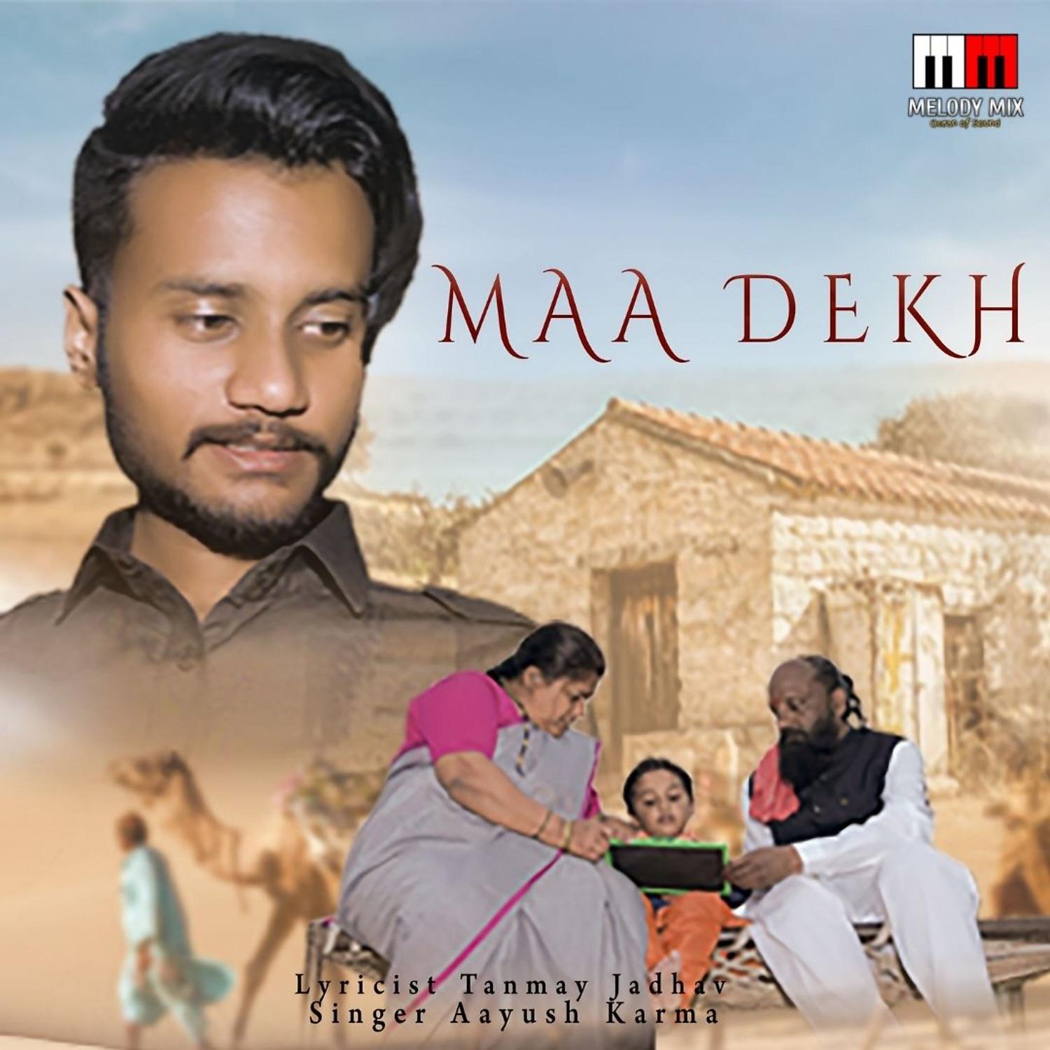 Постер альбома Maa Dekh