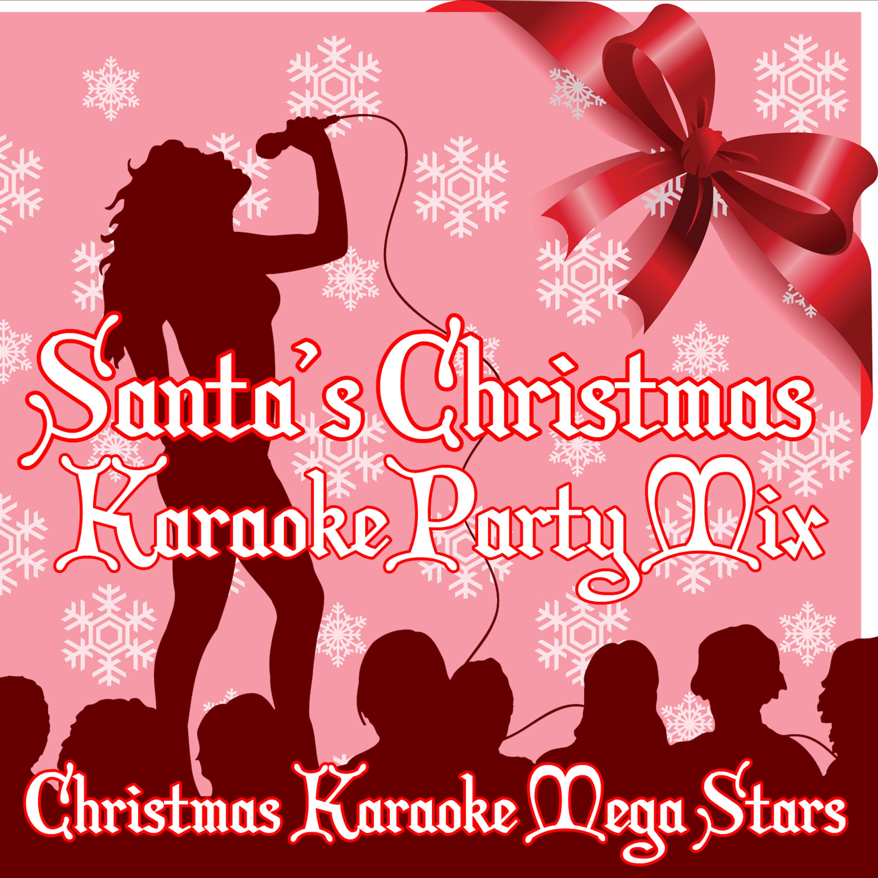 Постер альбома Santa's Christmas Karaoke Party Mix