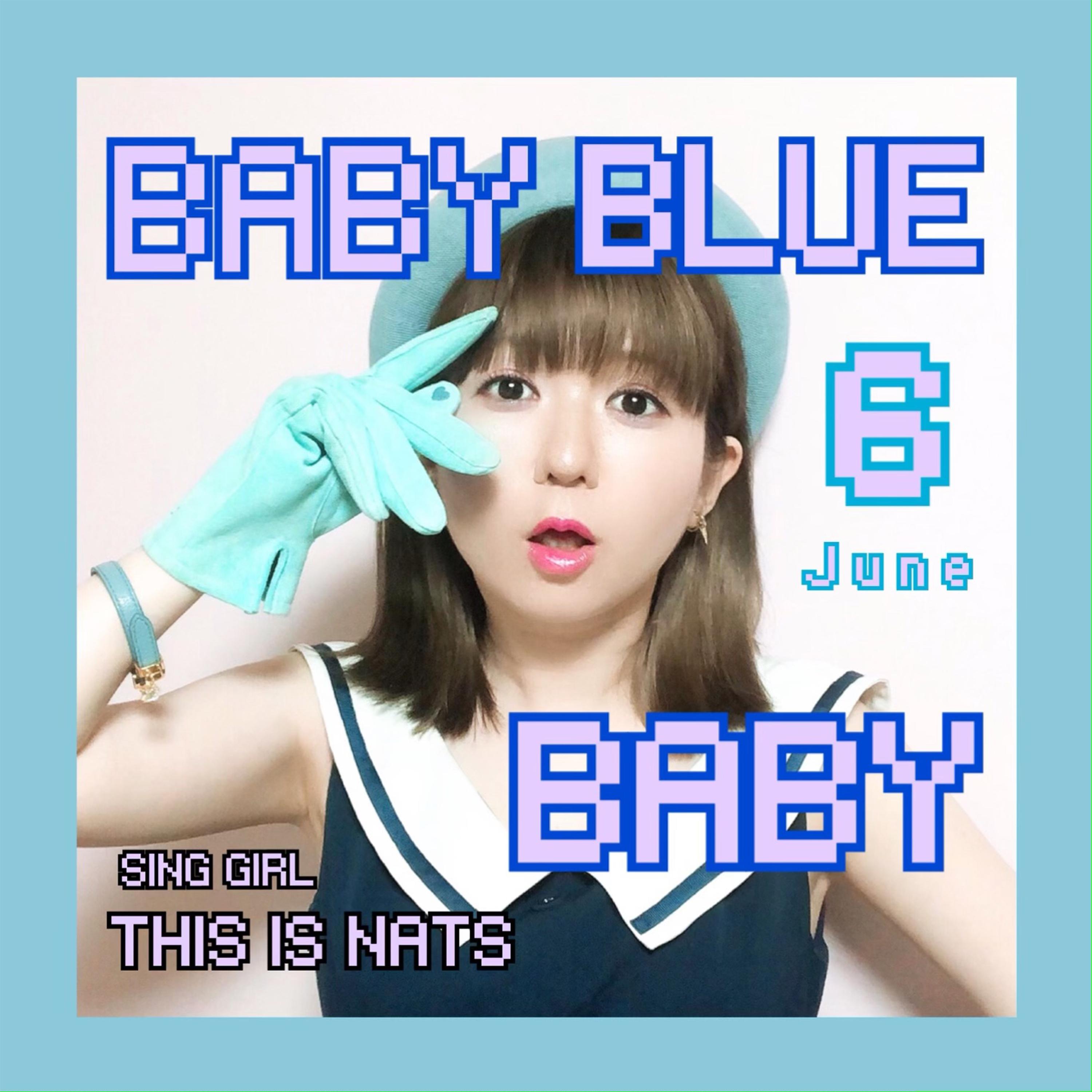 Постер альбома BABY BLUE BABY