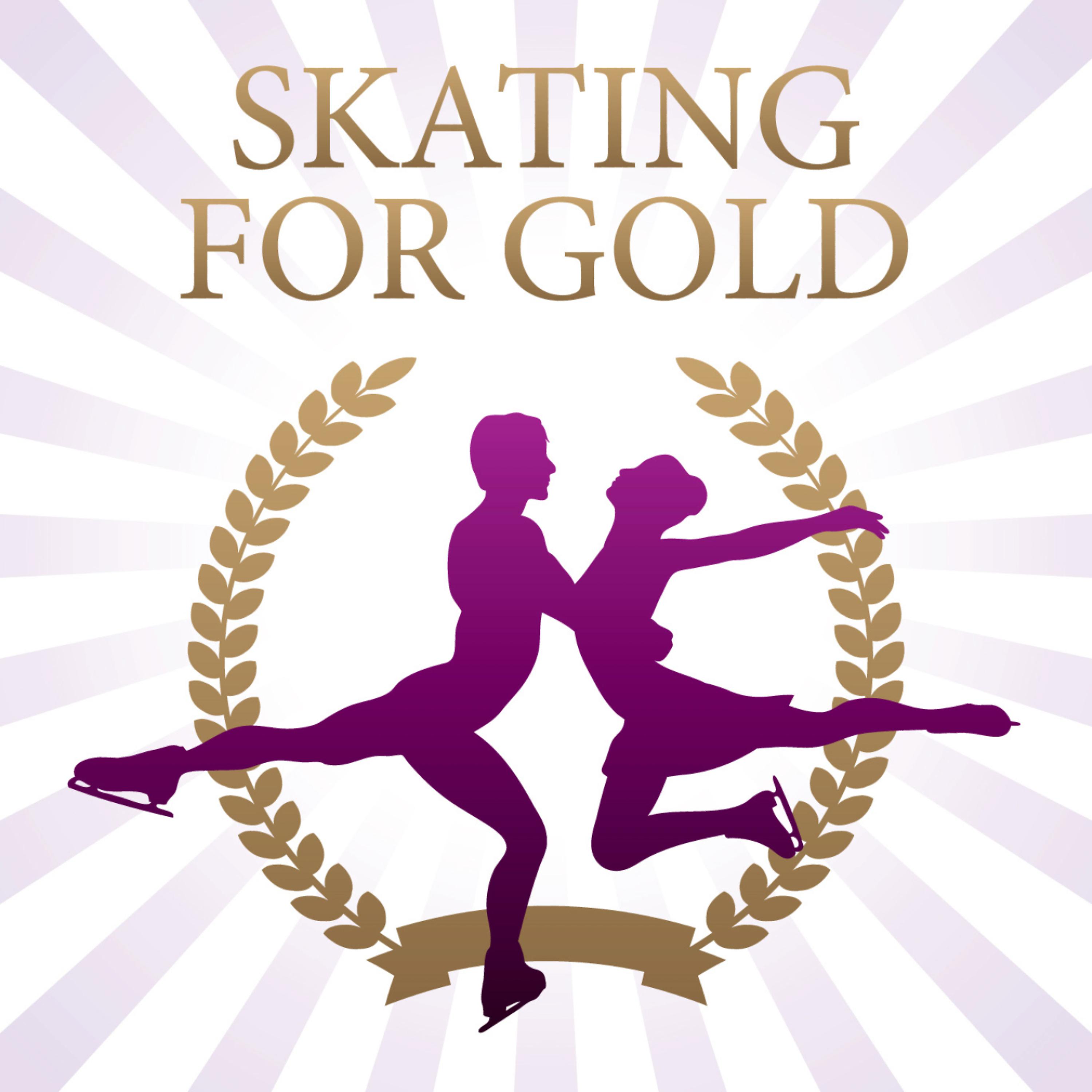 Постер альбома Skating For Gold