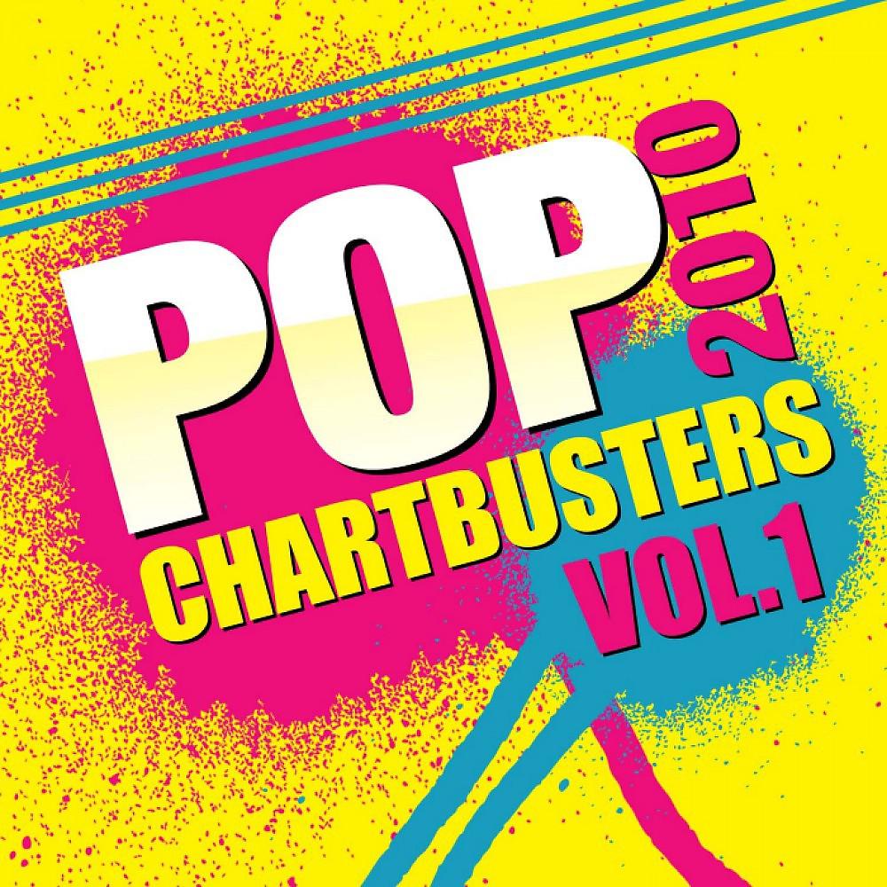 Постер альбома Pop Chartbusters 2010 Vol. 1