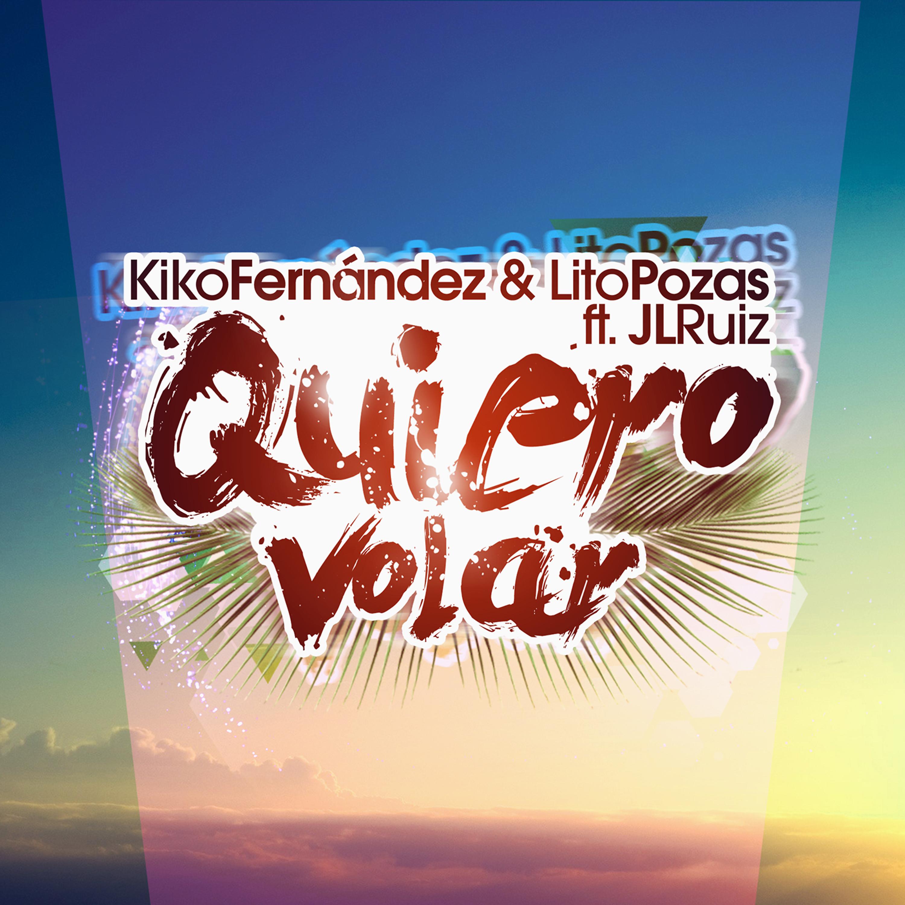 Постер альбома Quiero Volar (feat. Jl Ruiz)