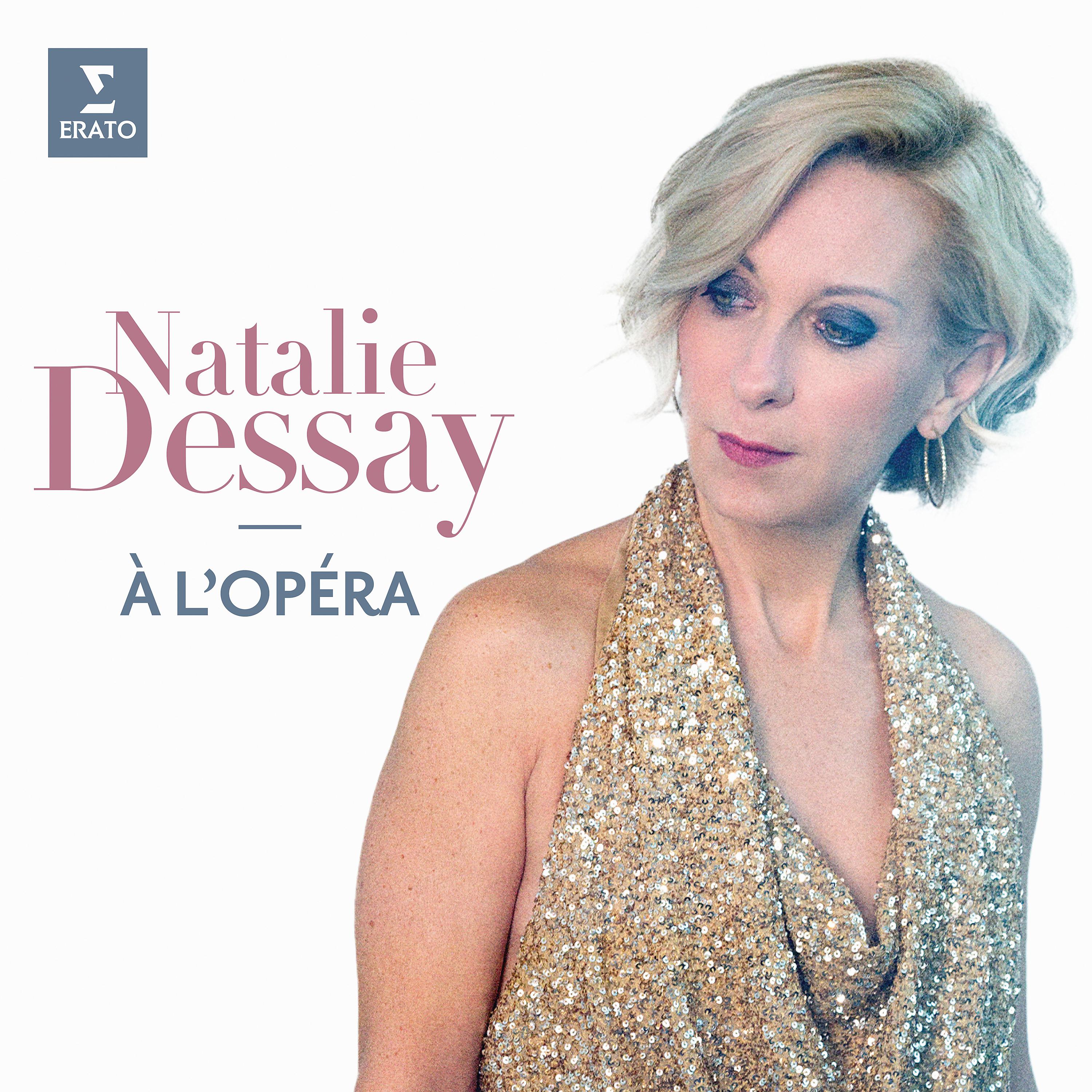 Постер альбома Natalie Dessay à l'opéra