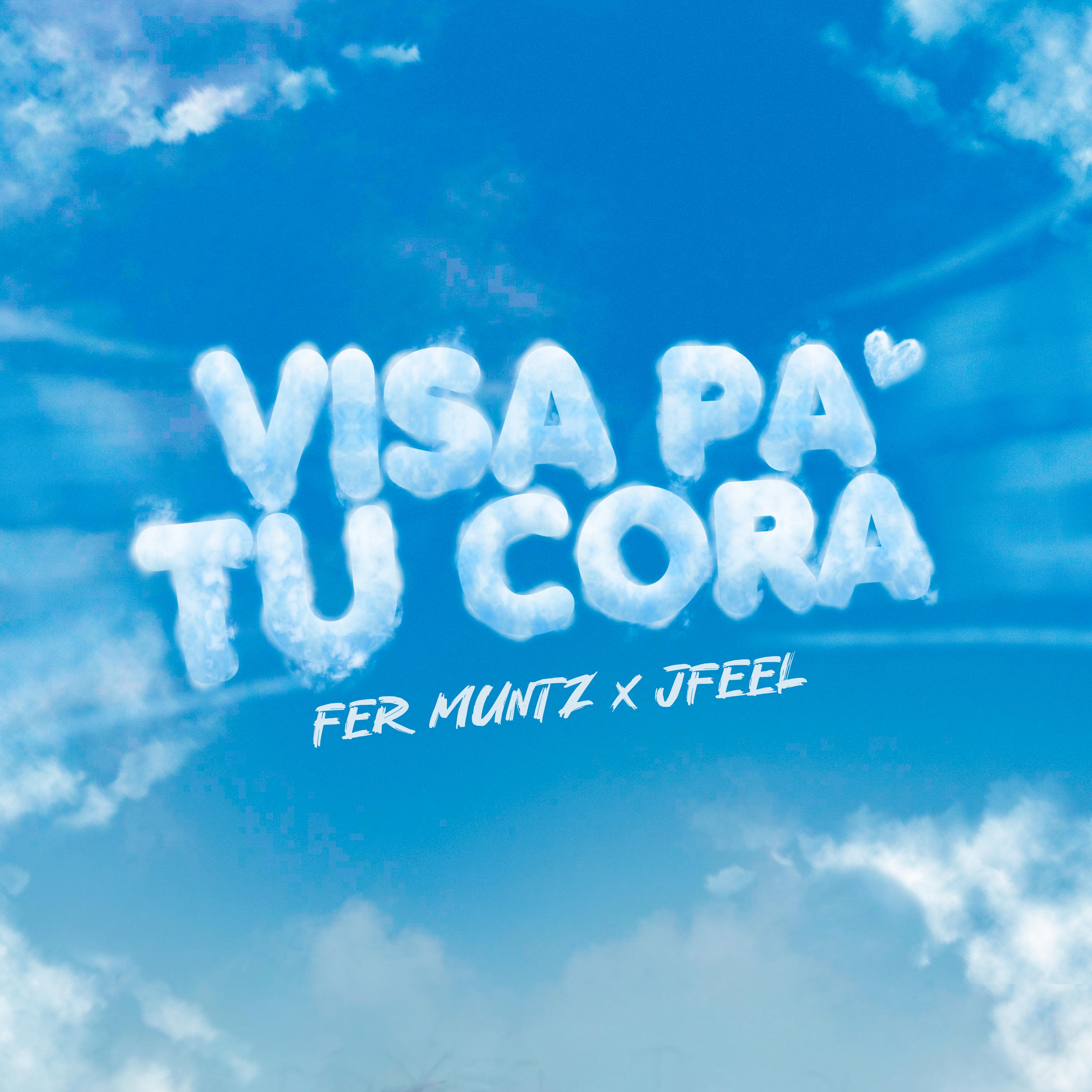 Постер альбома Visa Pa Tu Cora