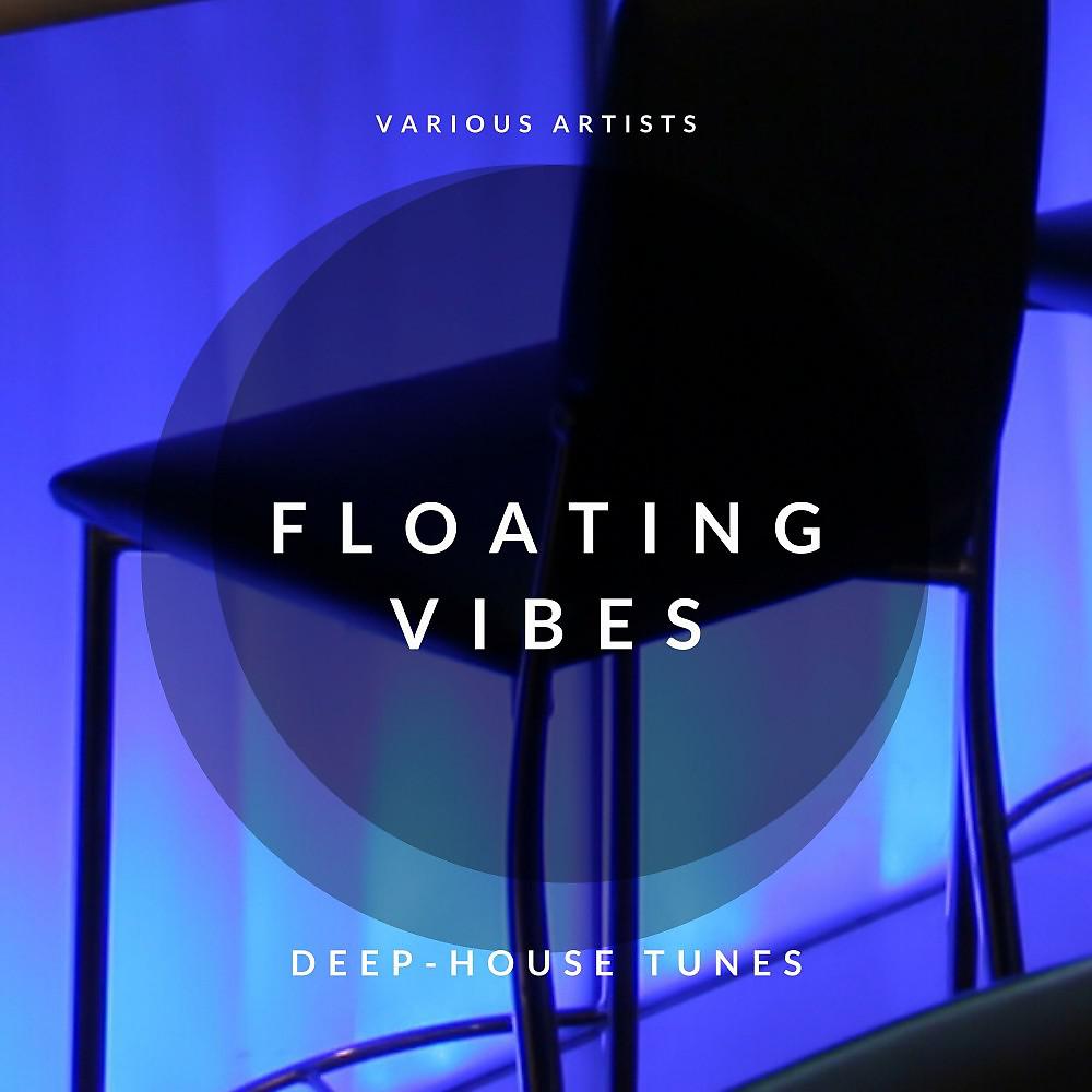 Постер альбома Floating Vibes (Deep-House Tunes)