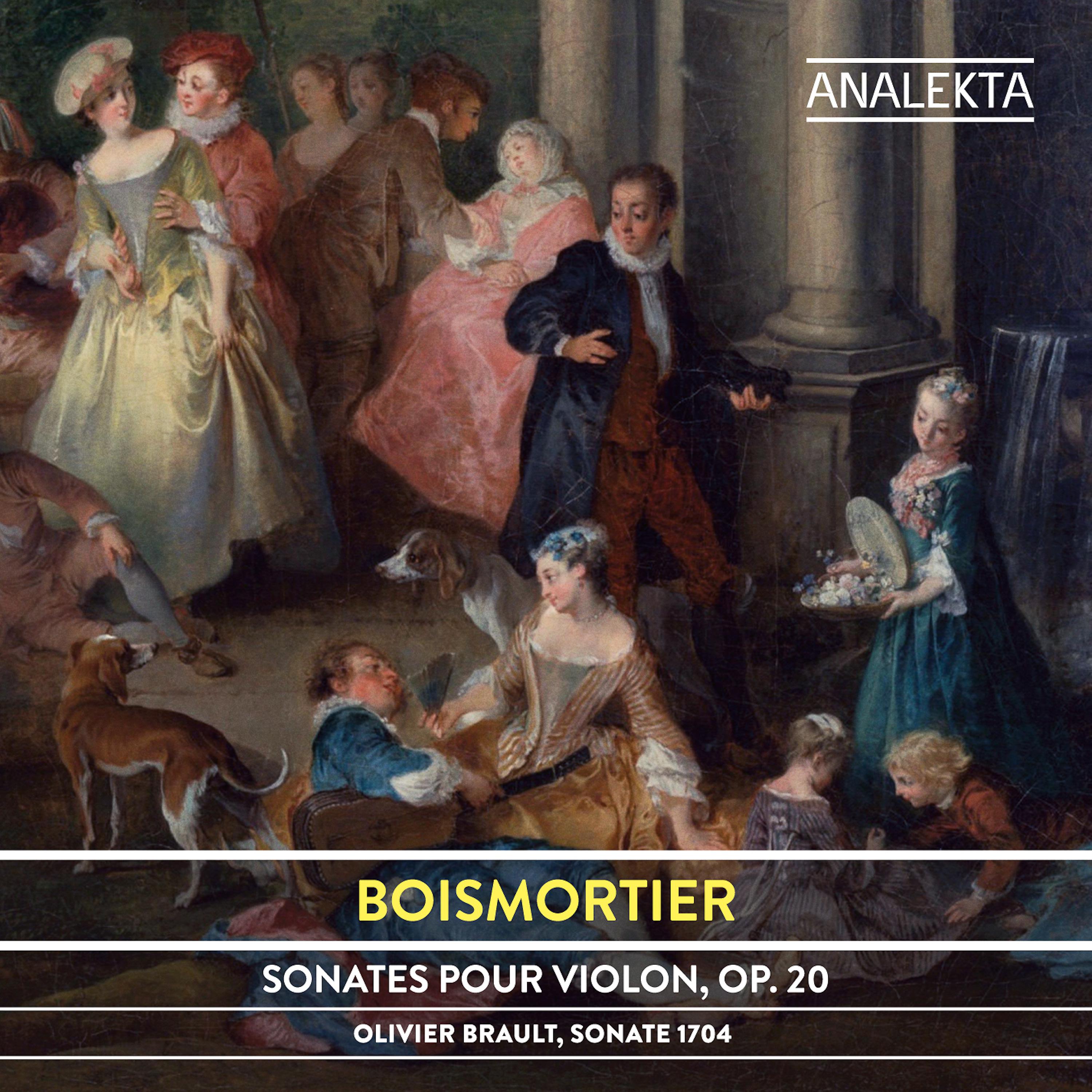 Постер альбома Boismortier: Sonates pour violon, Op. 20