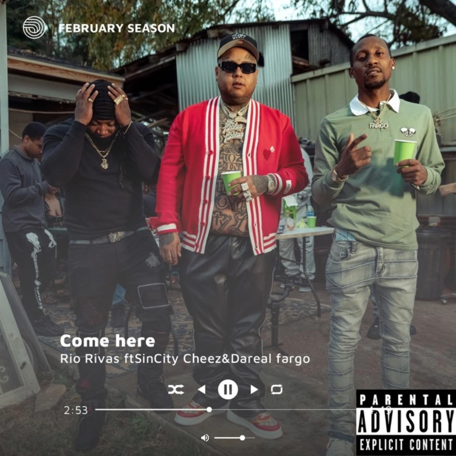 Постер альбома Come Here (feat. Sincity Cheez & DaReal Fargo)