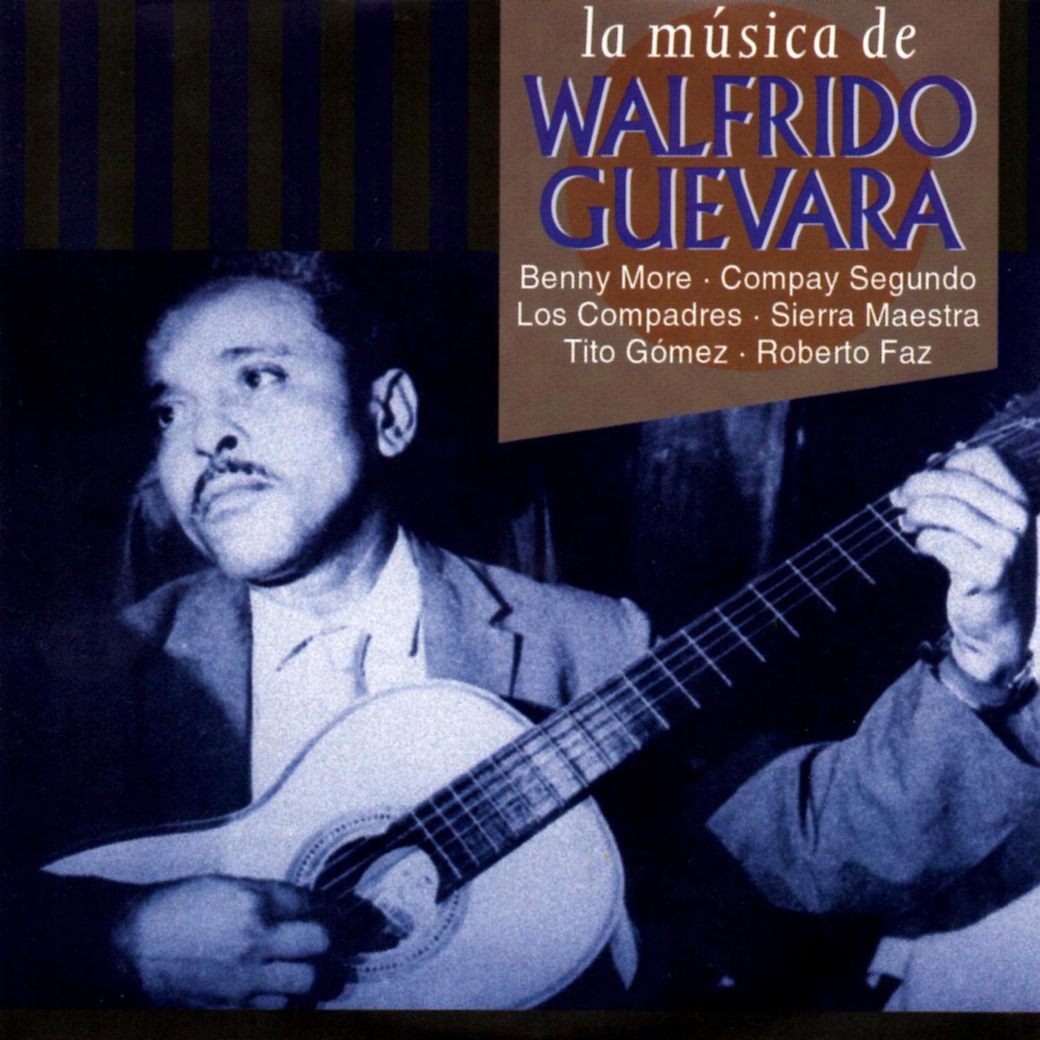 Постер альбома La música de Walfrido Guevara
