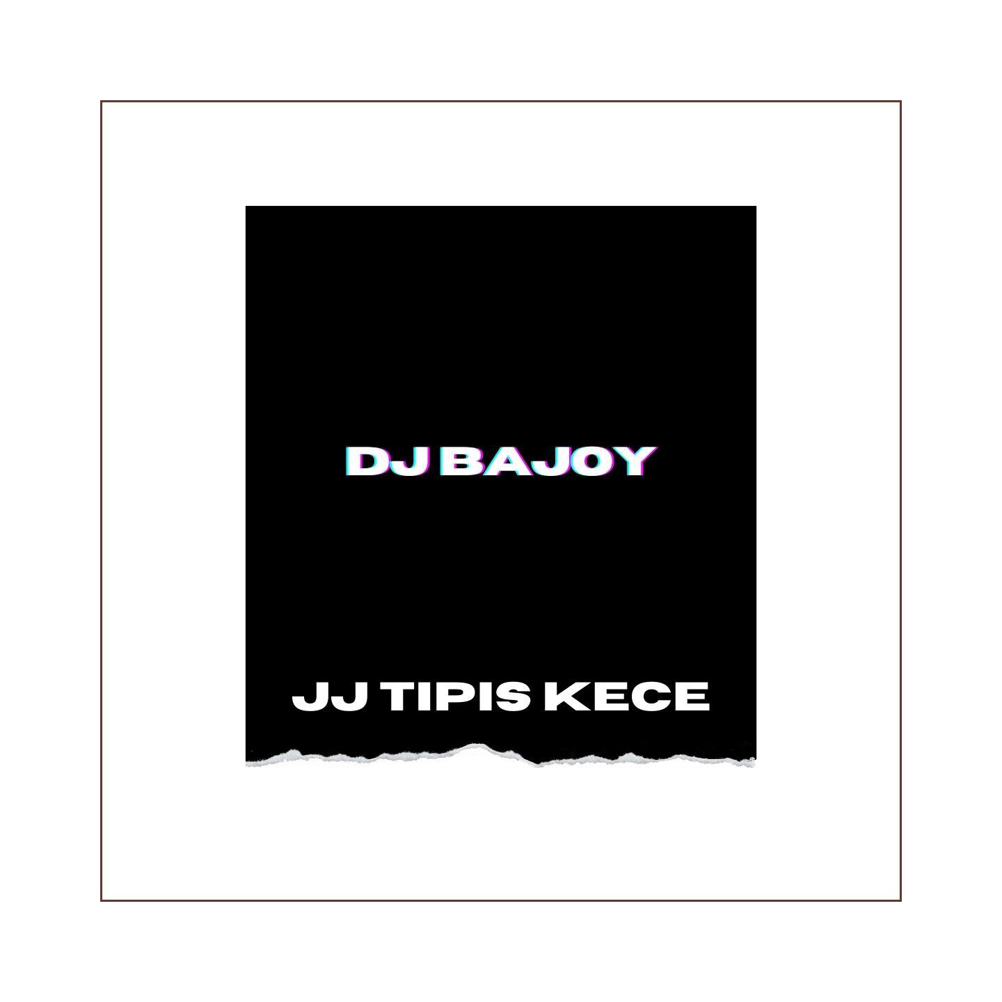 Постер альбома JJ Tipis Kece