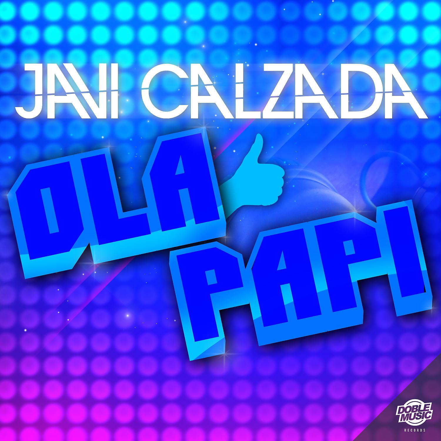 Постер альбома Ola Papi