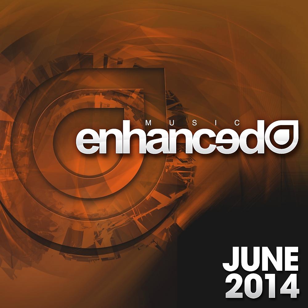 Постер альбома Enhanced Music: June 2014