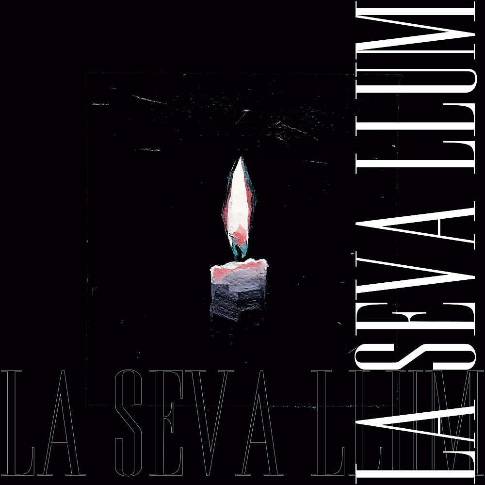 Постер альбома La Seva Llum