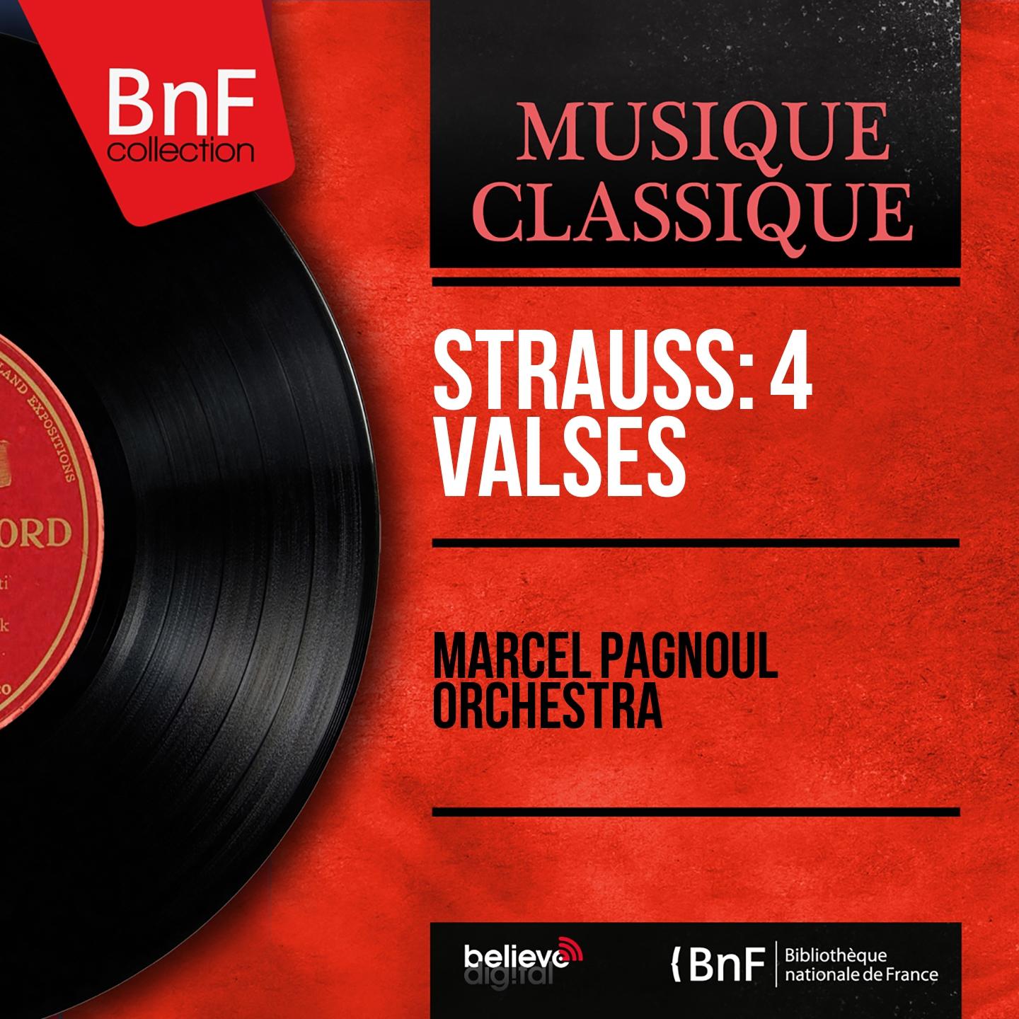 Постер альбома Strauss: 4 Valses (Mono Version)