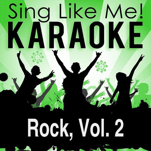 Постер альбома Rock, Vol. 2 (Karaoke Version)