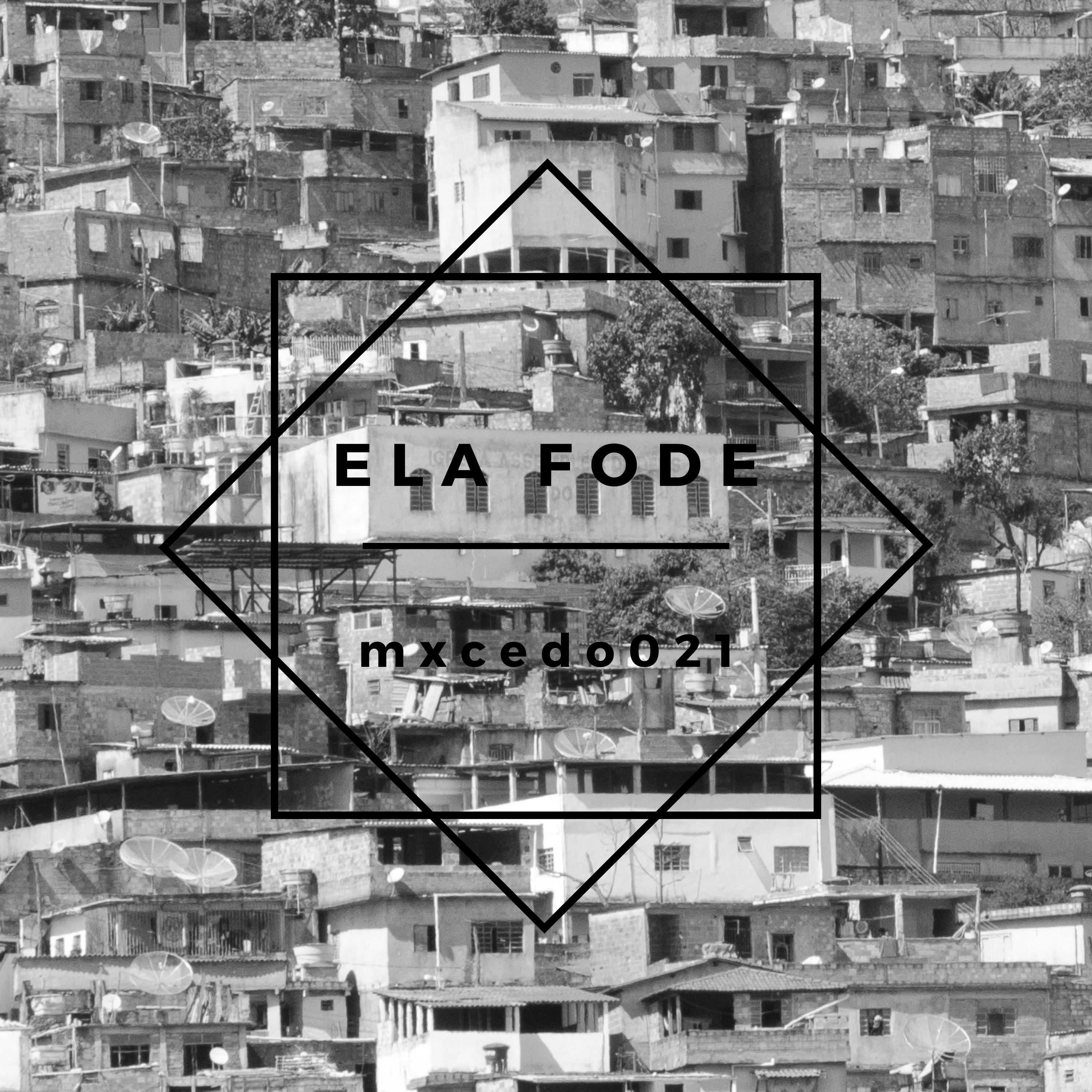 Постер альбома Ela Fode